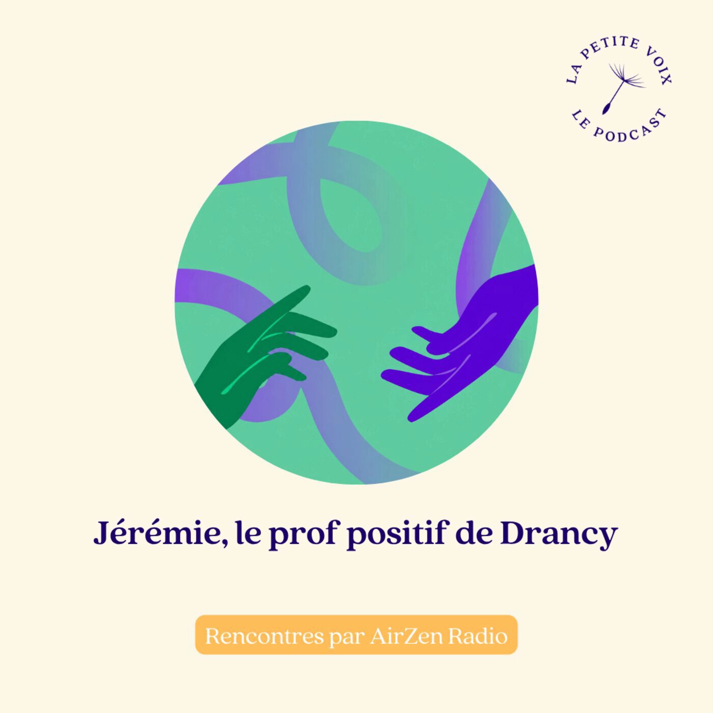 Jérémy, en finir avec le mythe du prof héros [AirZen] — La petite voix – Des histoires de vie qui pourraient changer la vôtre.