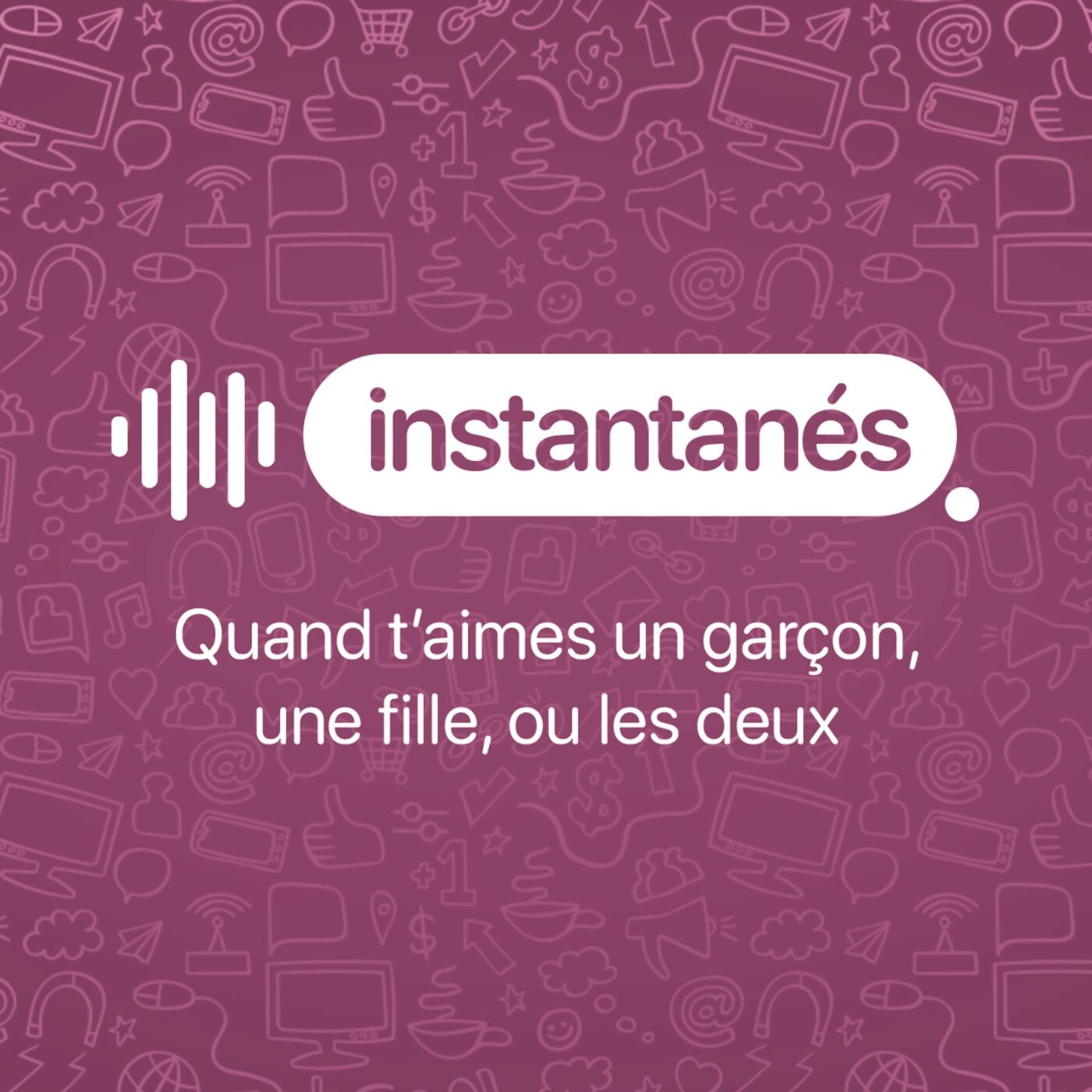 Quand t’aimes un garçon, une fille, ou les deux (épisode 9/10)