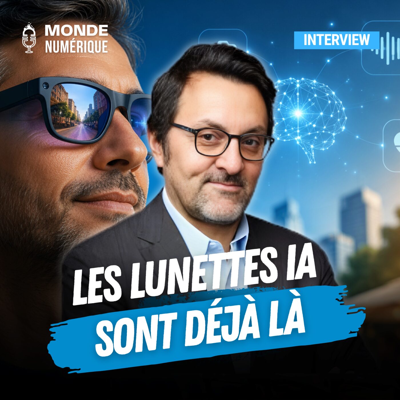 episode cover 🎤 Quand les lunettes deviennent des assistants intelligents (Denis Cohen-Tannoudji, EssilorLuxottica)