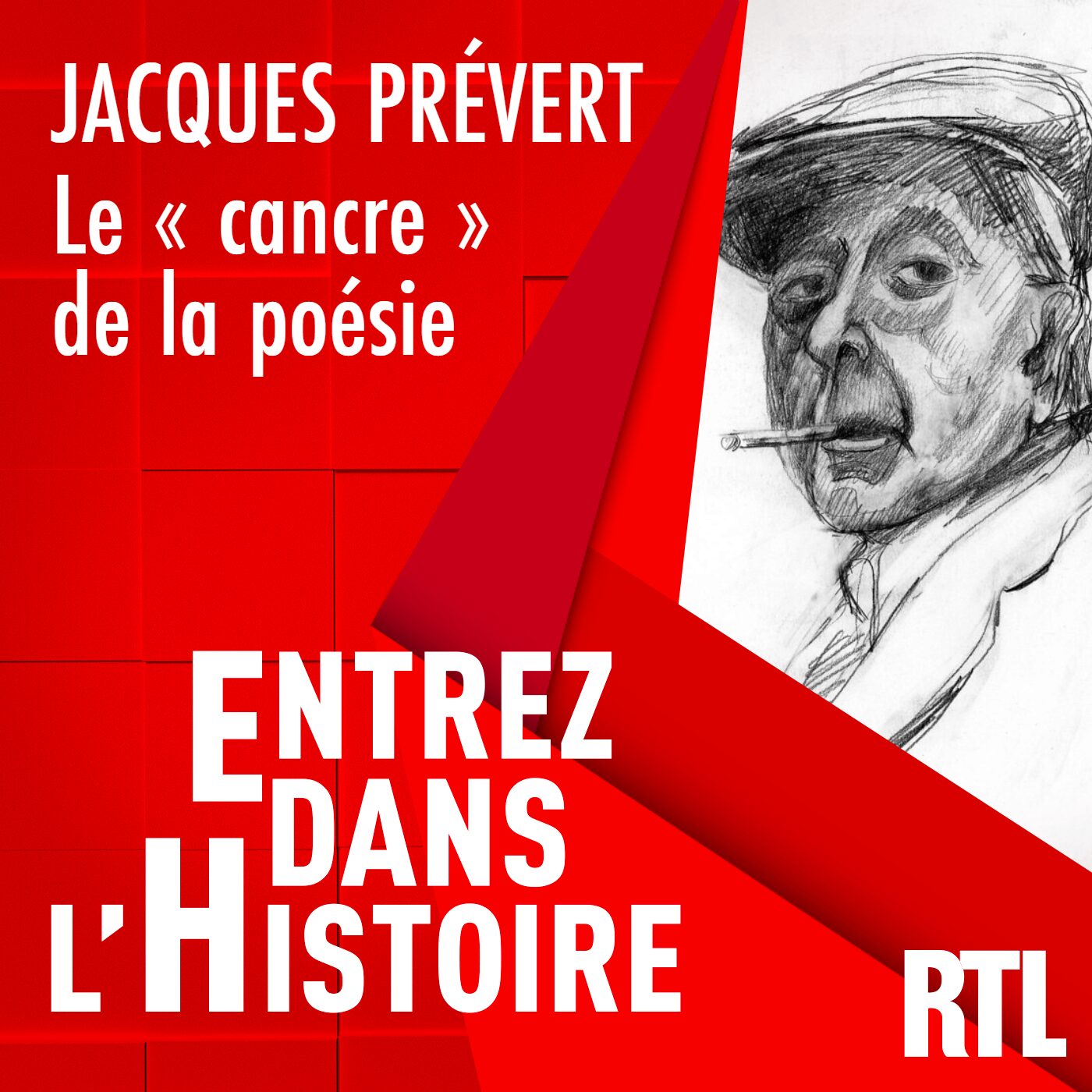 Jacques Prévert : le "cancre" de la poésie