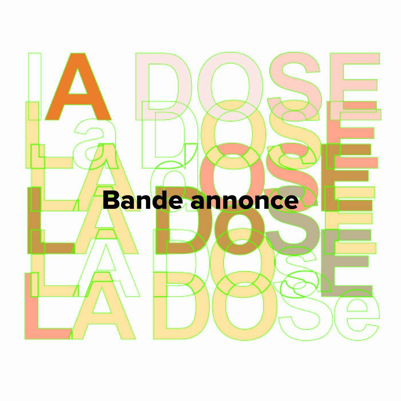 Bande annonce | Binge Audio présente La Dose