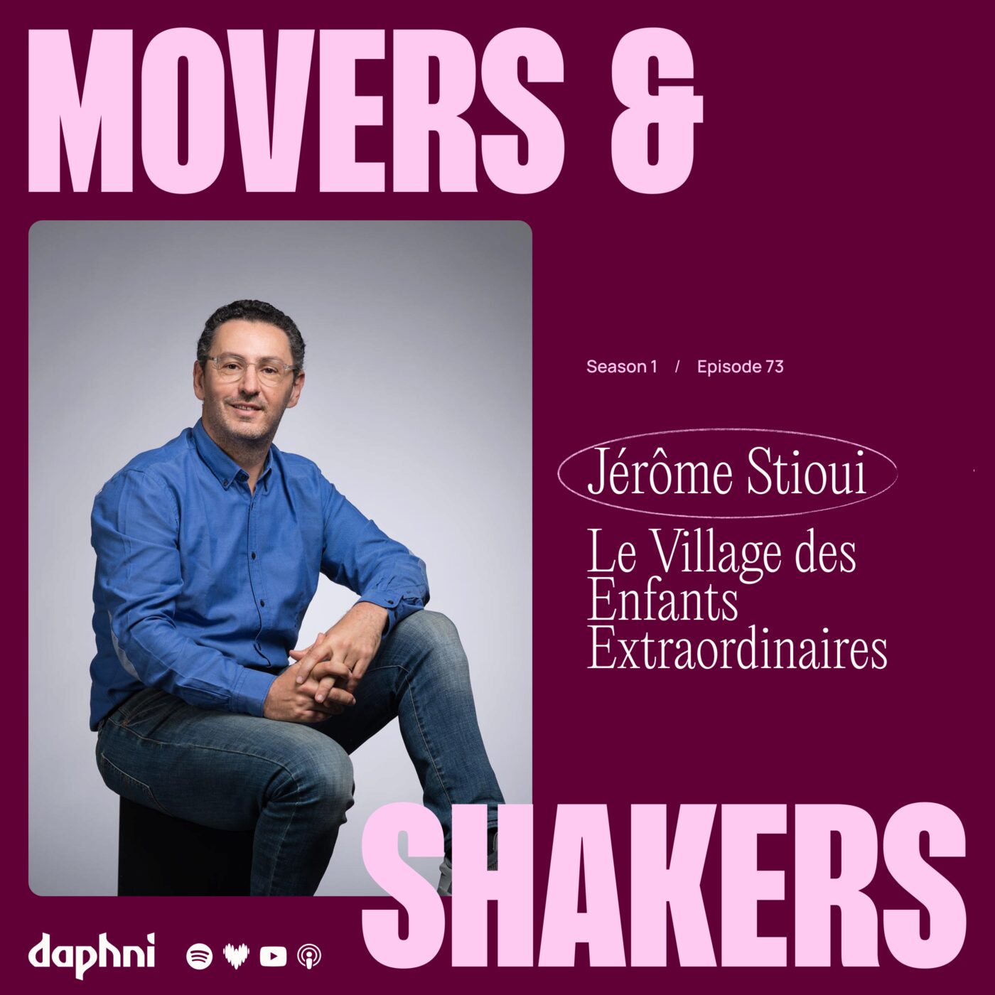 Ep 73: Jérôme Stioui (Le Village des Enfants Extra-Ordinaires) - Un lieu magique pour s'épanouir