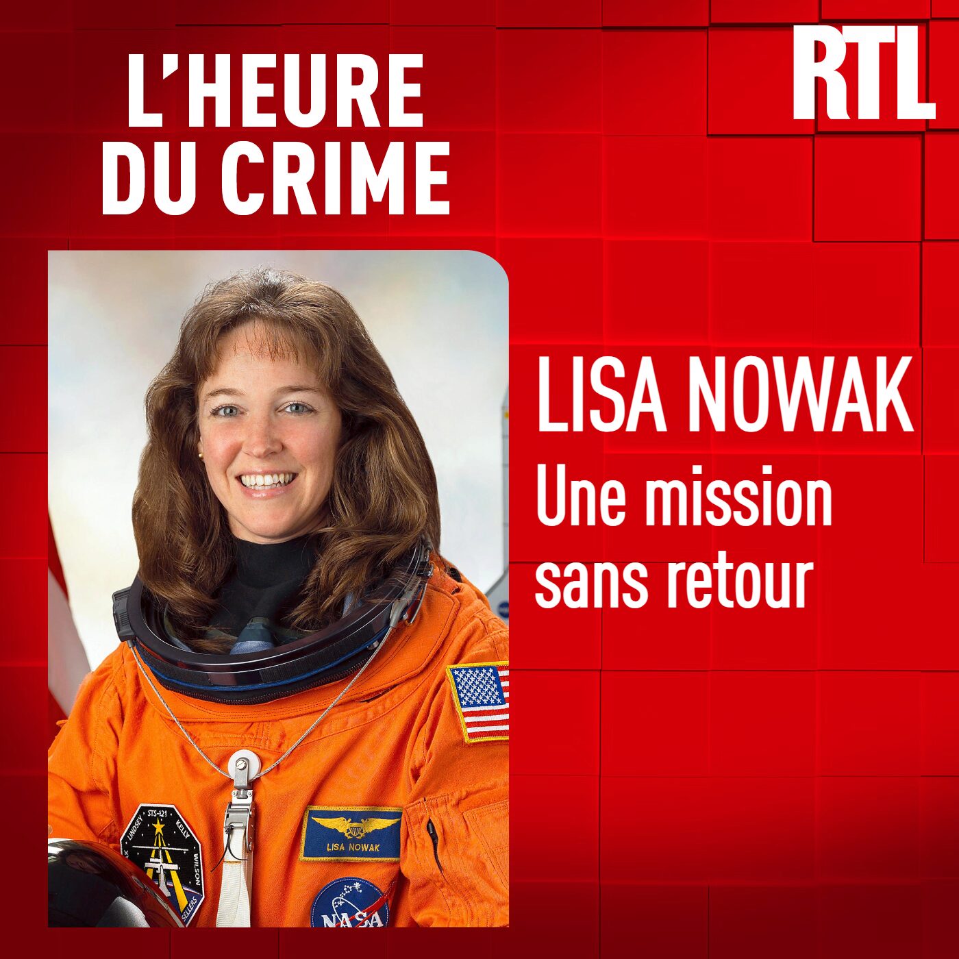 INCONTOURNABLE- Lisa Nowak : mission sans retour pour l'astronaute