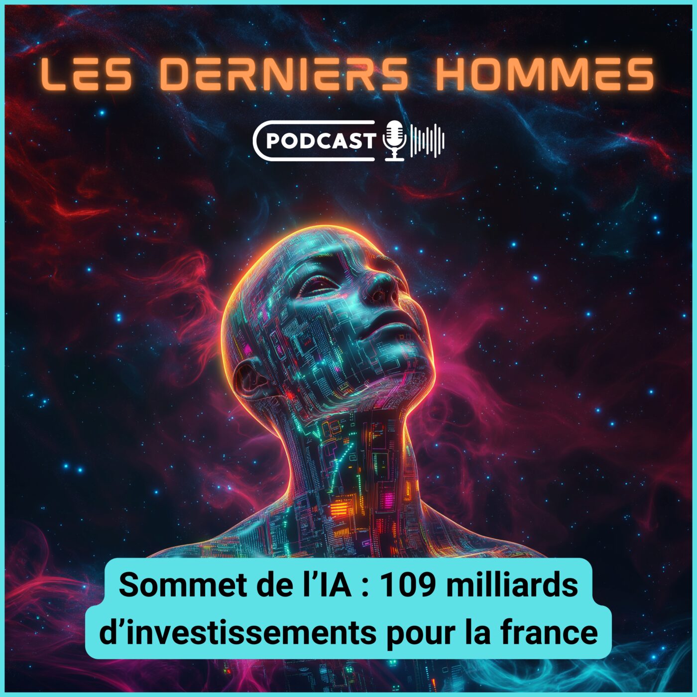 #1. Sommet de l’IA : 109 milliards d’investissements pour la France