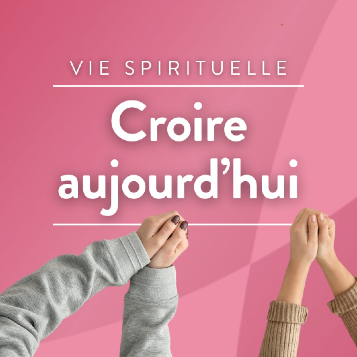 Croire Aujourd\'hui