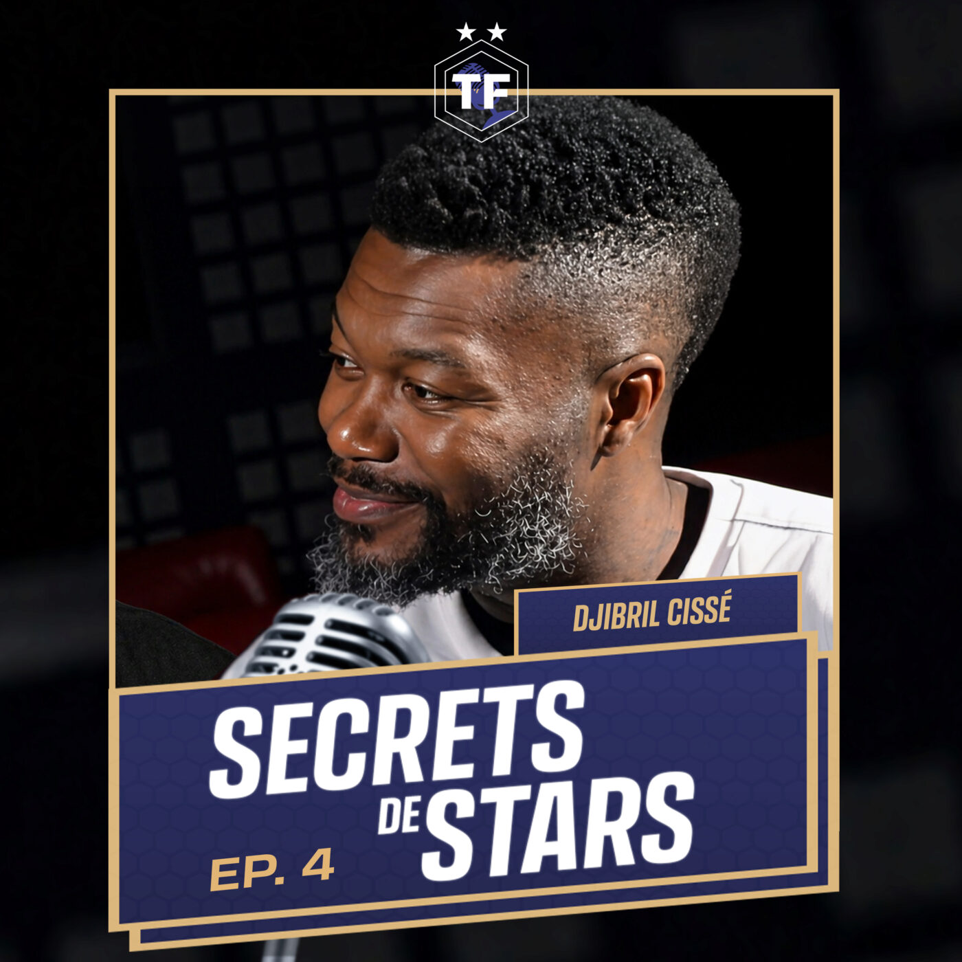 episode cover Djibril Cissé : ses blessures, son plus gros regret, l’OM et les coulisses de sa carrière !