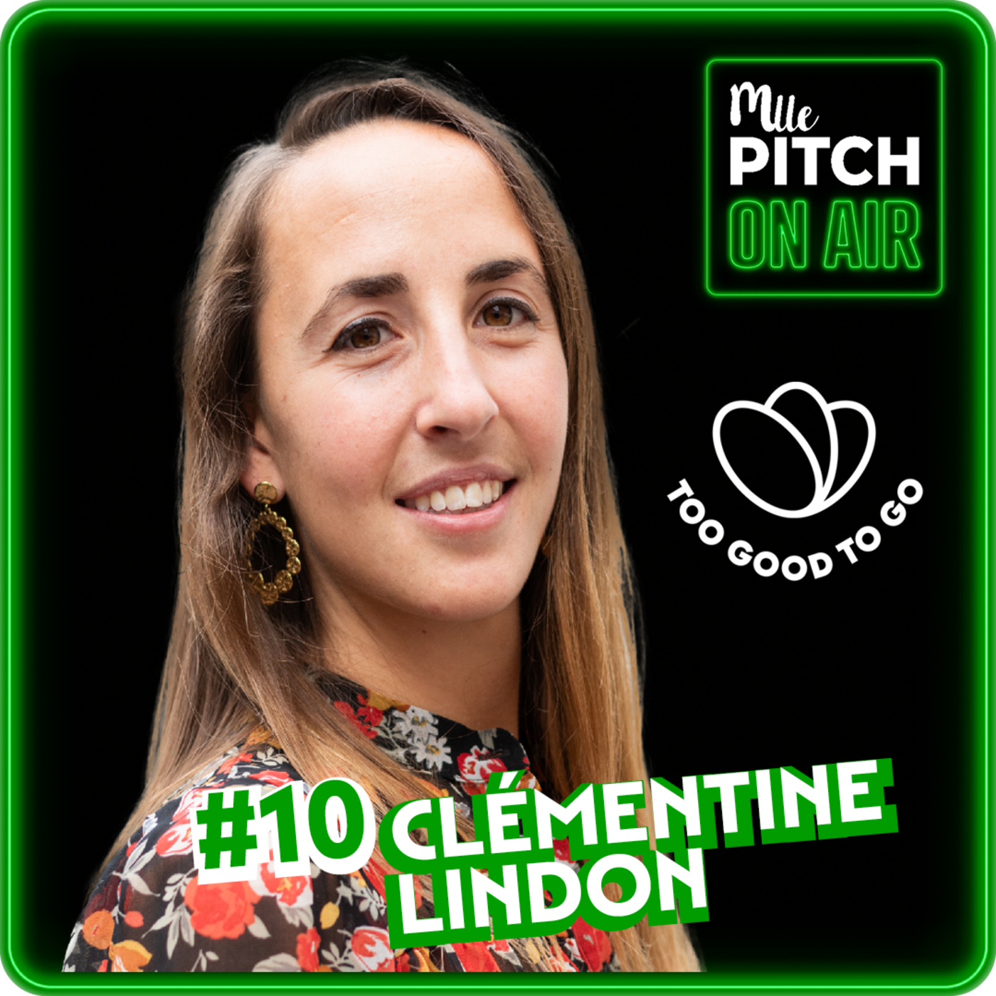 episode cover S3 - #10 Too Good To Go : L’anti-gaspi, une révolution à portée de main.