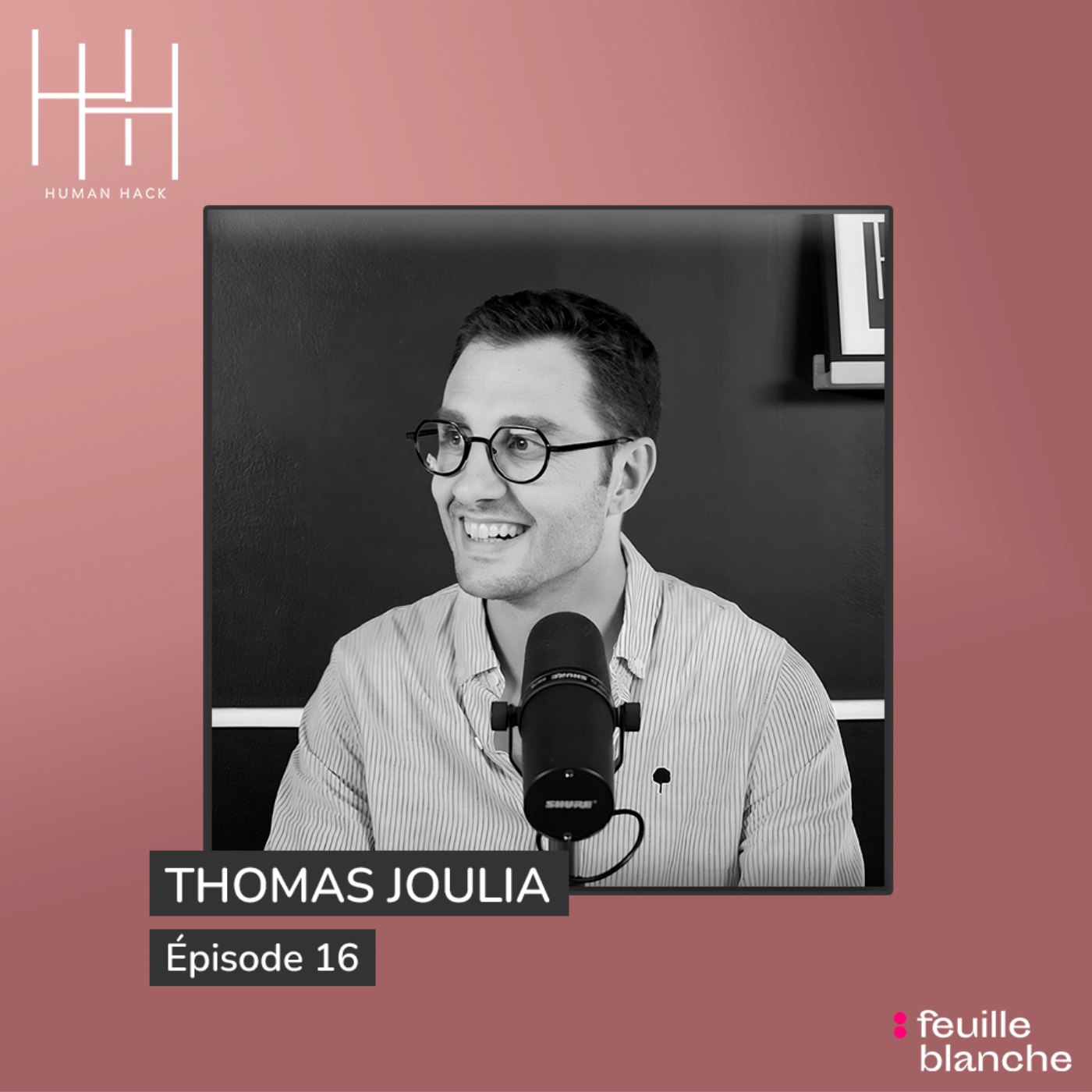 Episode 16 - Douleur, tension, fatigue…et si ton corps parlait? avec Thomas Joulia episode artwork