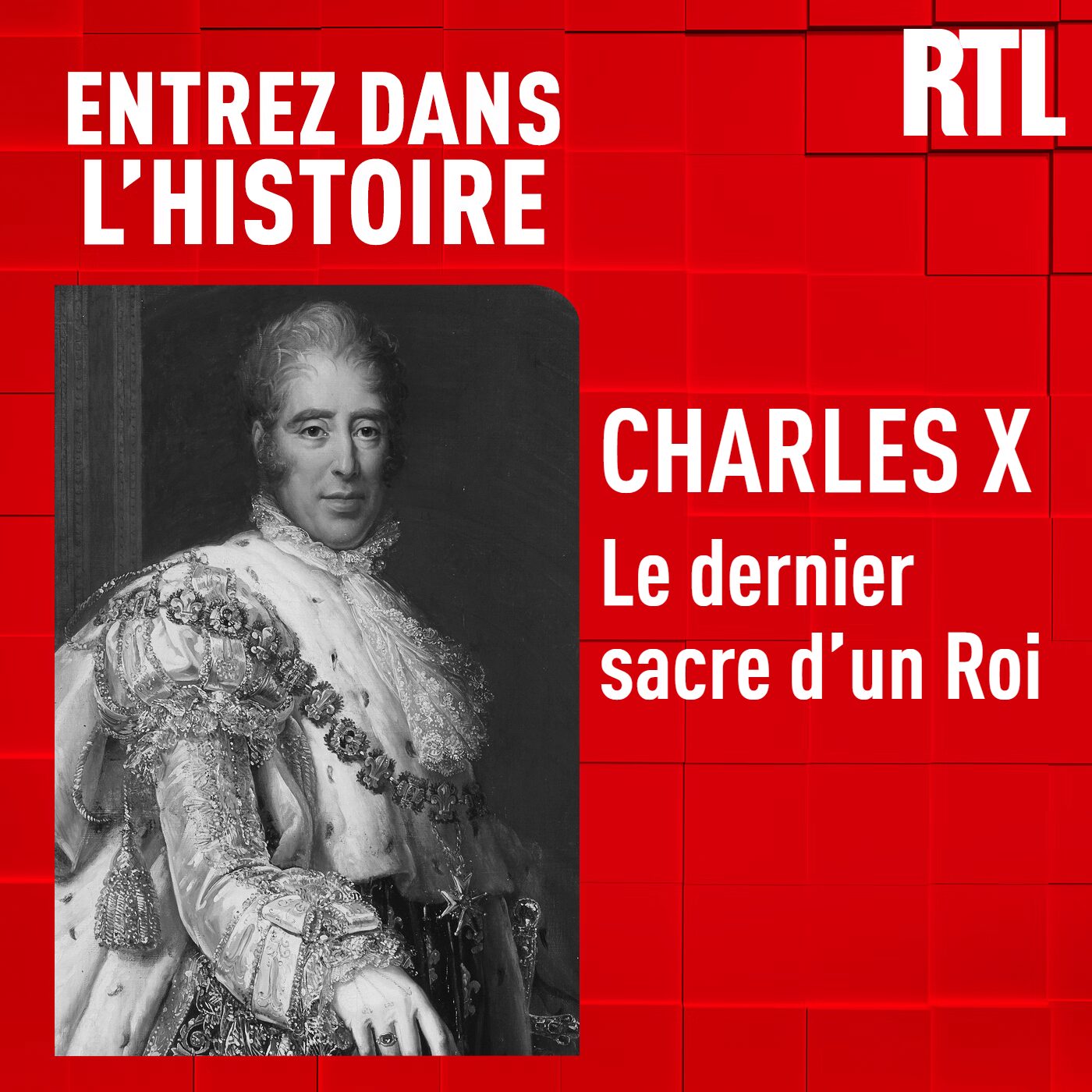 Charles X : le dernier sacre d'un Roi episode artwork