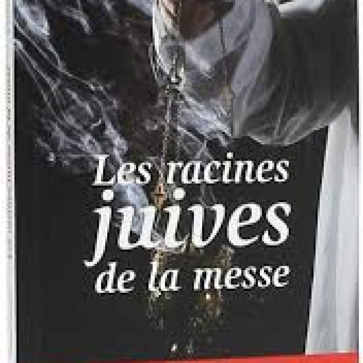 Les racines juives de la messe episode artwork