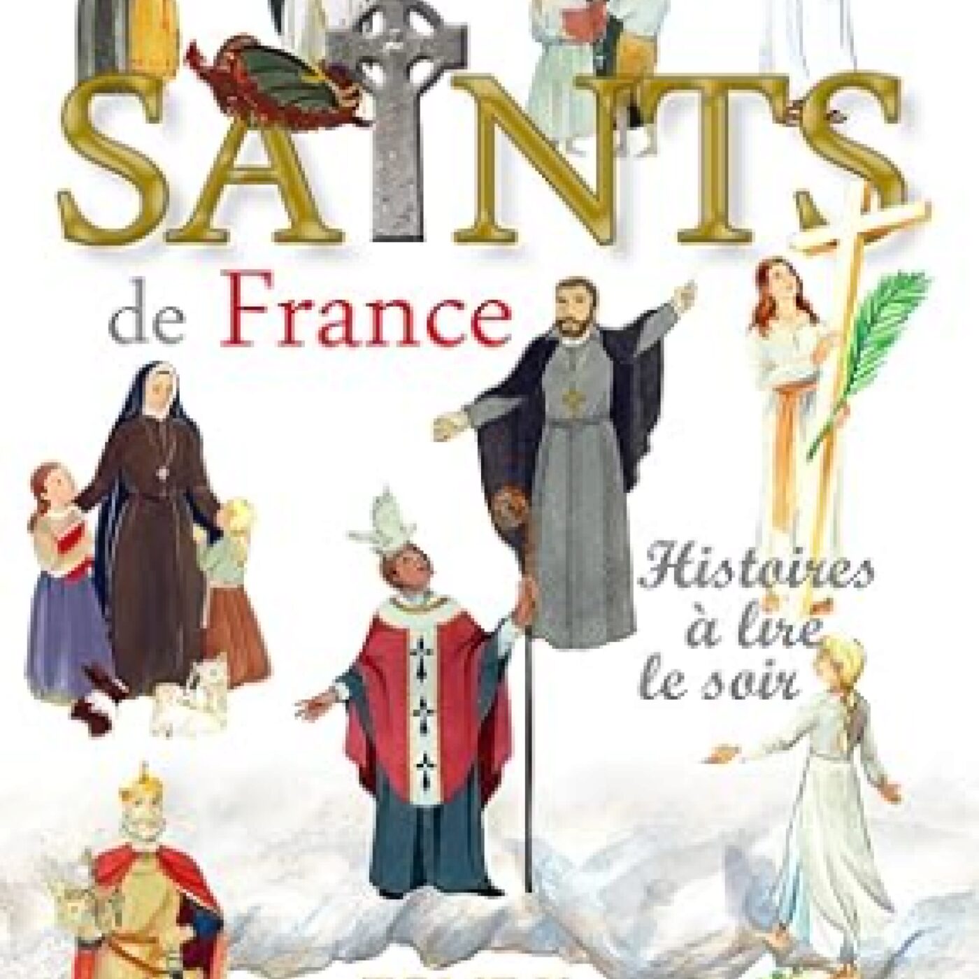Mauricette Vial-Andru - "Les Saints de France, Tome X" episode artwork