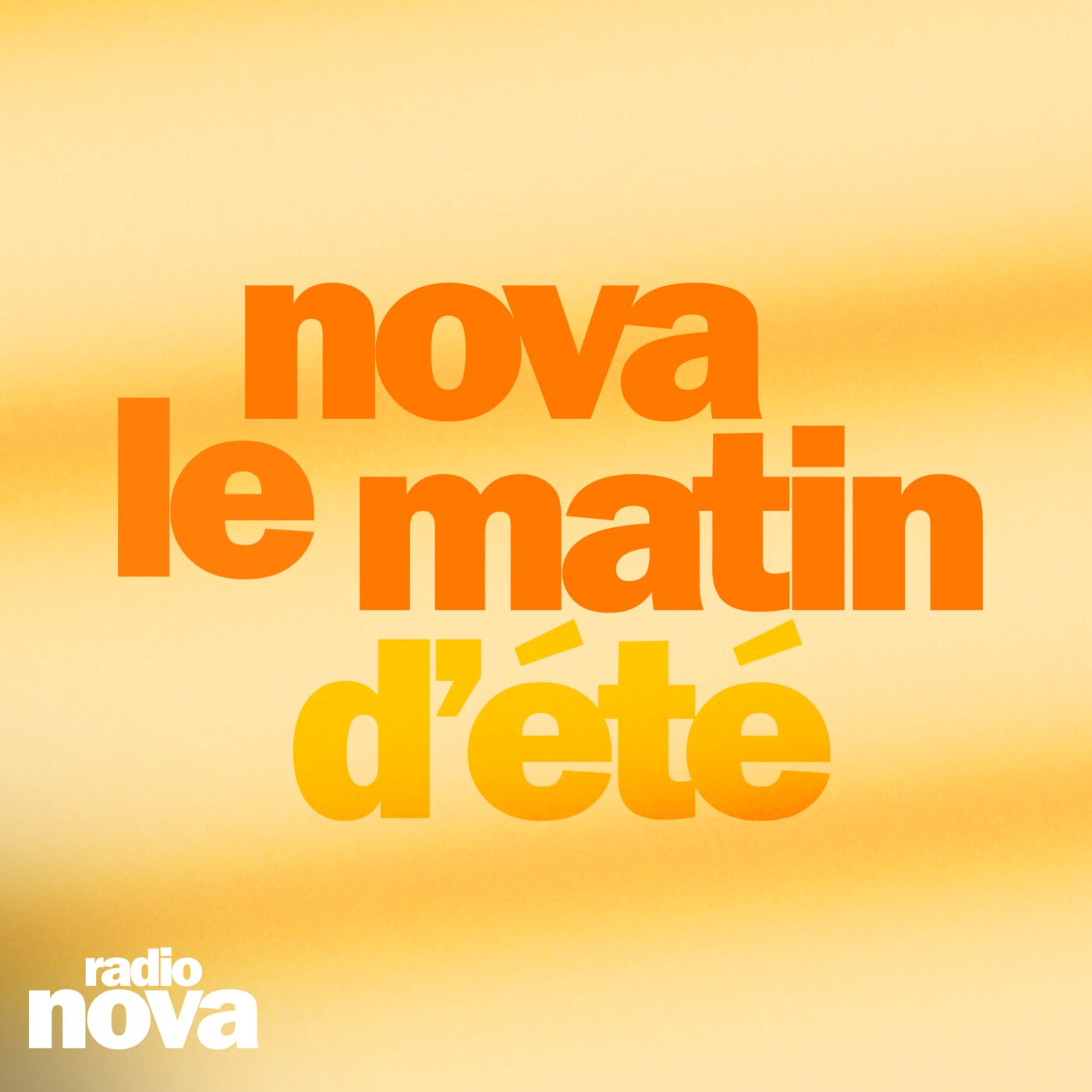 Nova le matin d'été...si vous dormiez - Lundi 6 juillet episode artwork