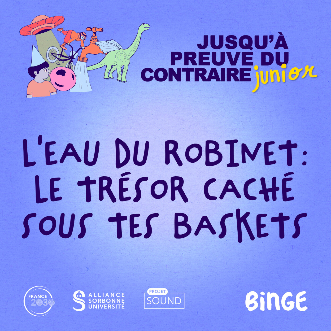 episode cover L'eau du robinet : Le trésor caché sous tes baskets
