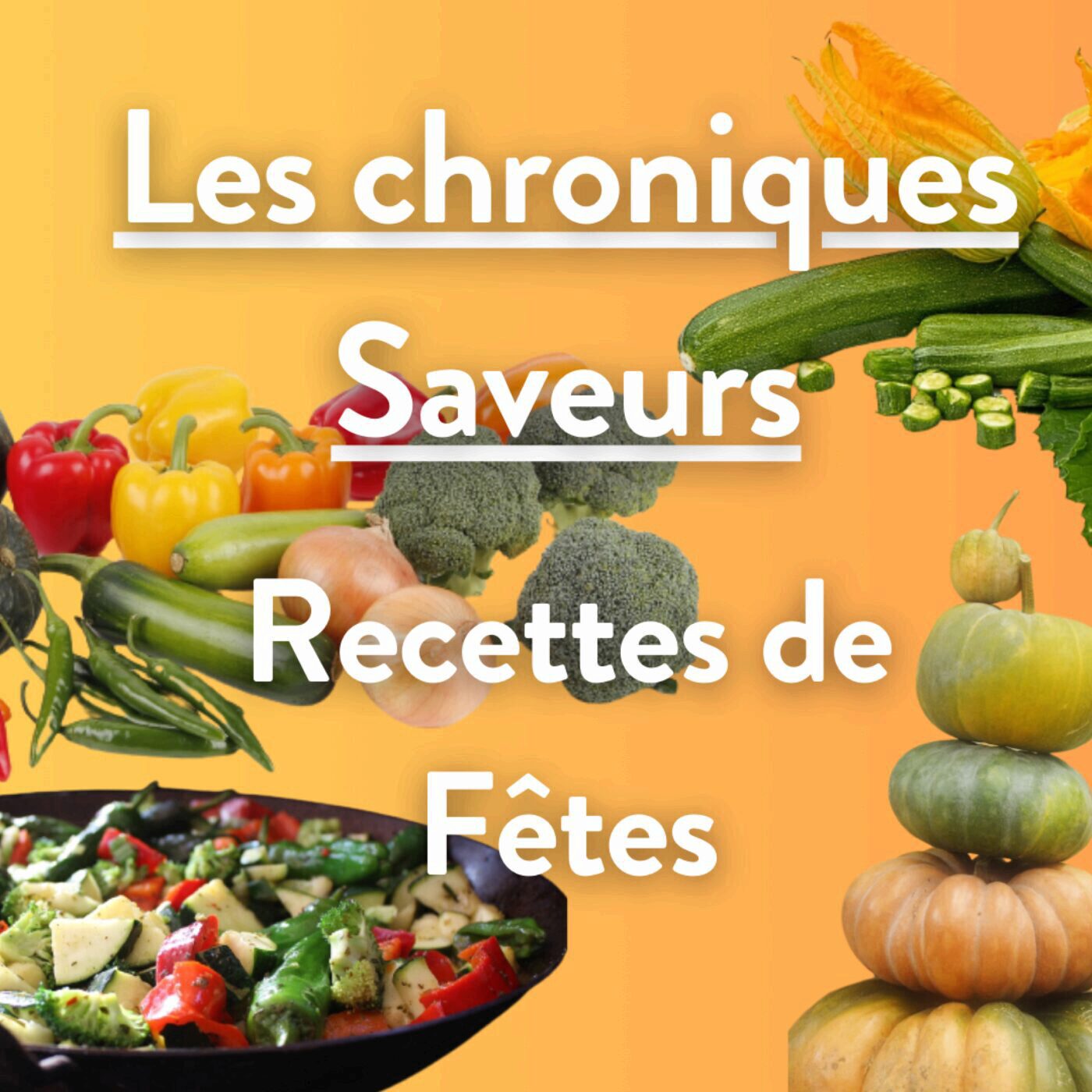 Les chroniques Saveurs