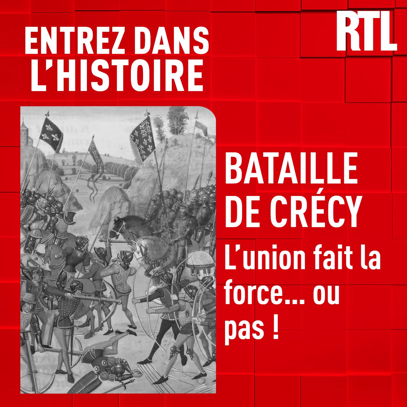 La bataille de Crécy : l'union fait la force... ou pas ! episode artwork