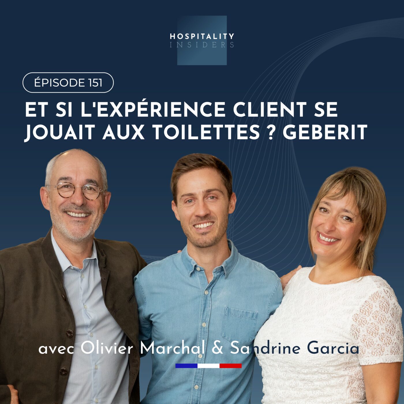 Et si l'expérience client se jouait aux toilettes ? Avec Sandrine Garcia & Olivier Marchal - Geberit | Épisode 151 Et si l'expérience client se jouait aux toilettes ? Avec Sandrine Garcia & Olivier Marchal - Geberit | Épisode 151