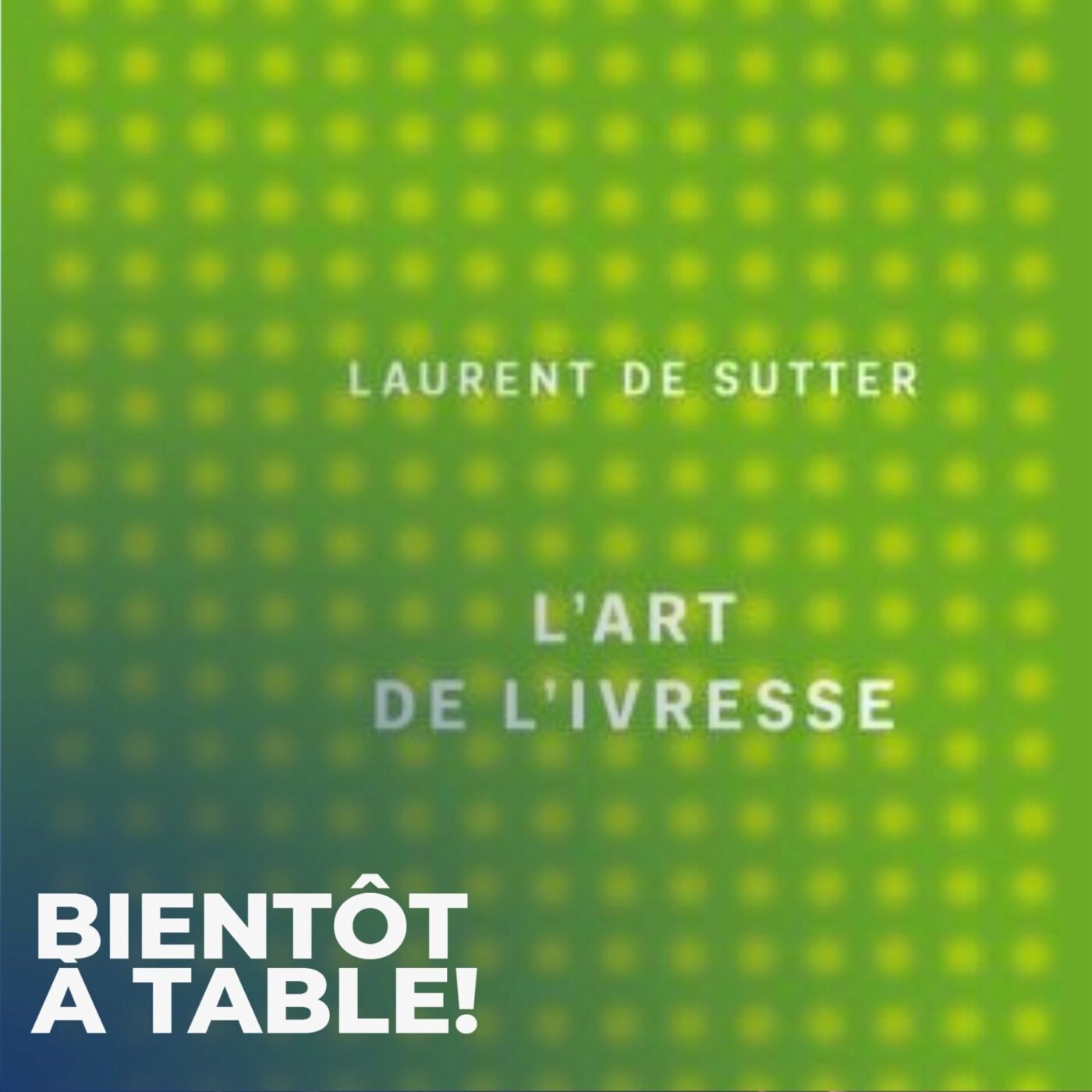 Gnoles natures et art de l'ivresse