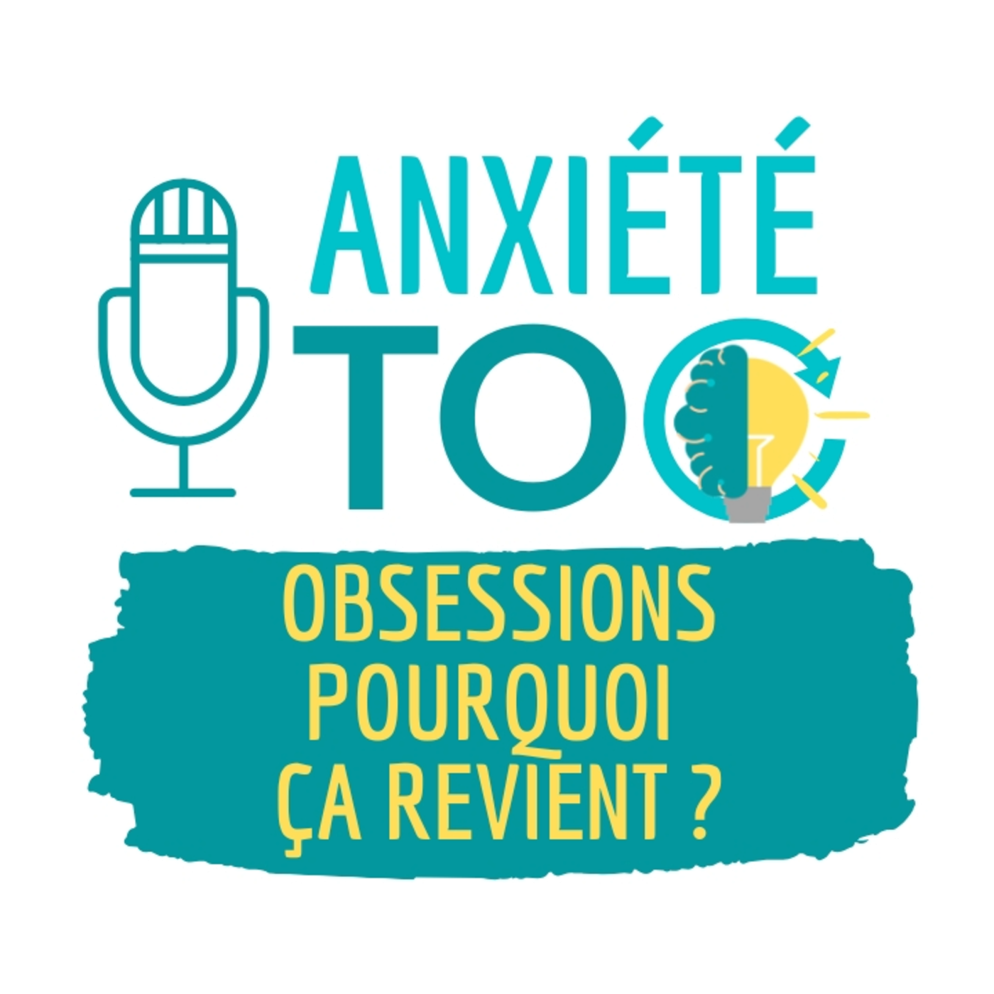 Pensées intrusives (TOC / phobie d’impulsion) : pourquoi elles reviennent episode artwork