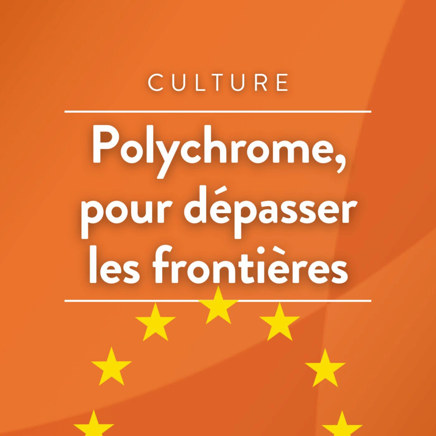 Polychrome, pour dépasser les frontières