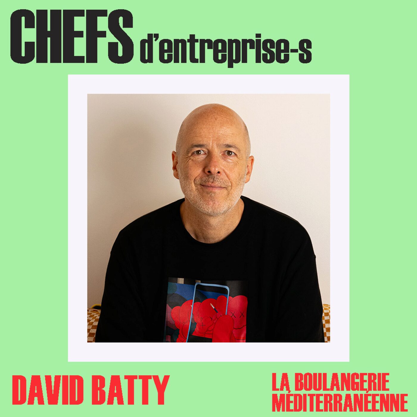 CHEFS D'ENTREPRISE-S - DAVID BATTY CHEFS D'ENTREPRISE-S - DAVID BATTY