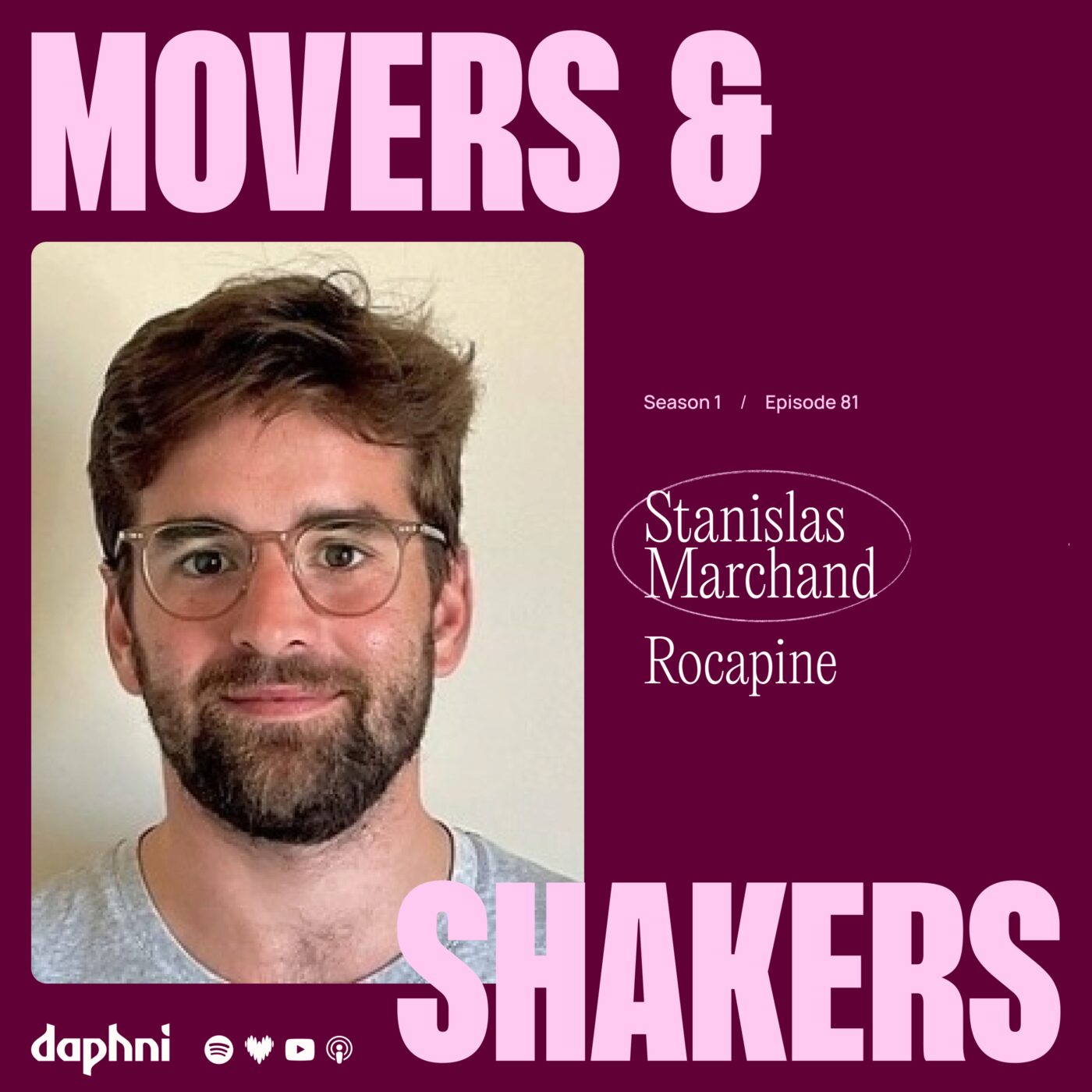 Ep 81: Stanislas Marchand (Rocapine) - Le bien-être à l'heure du digital