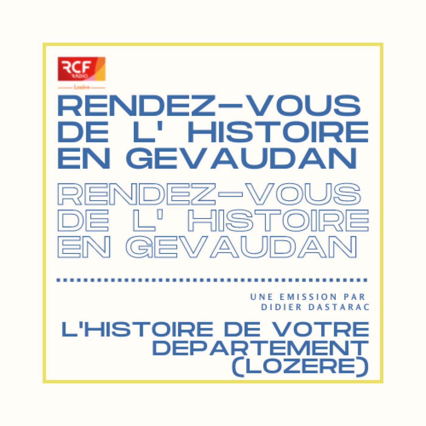 Les Rendez-vous de l\'histoire en Gévaudan-Lozère