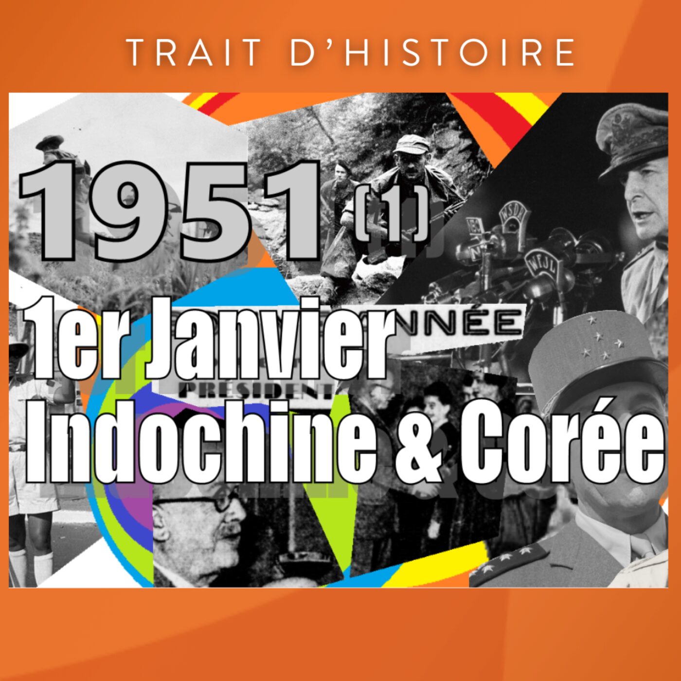 1951-(1)-1er janvier-Indochine et Corée episode artwork