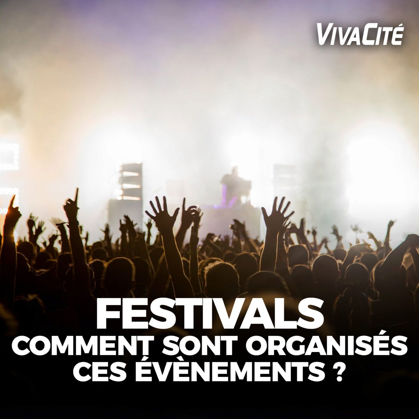 Les coulisses des festivals