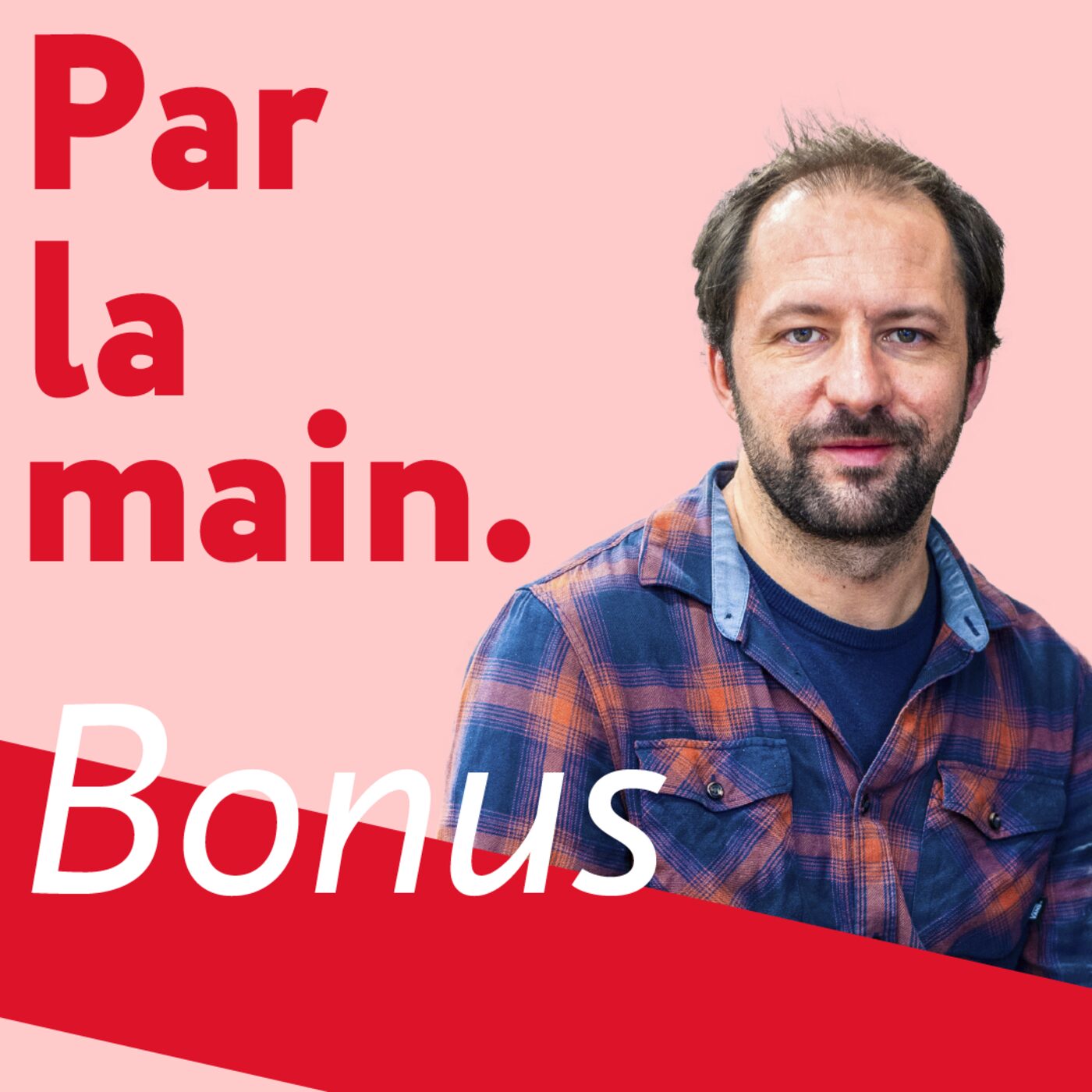 Par la main