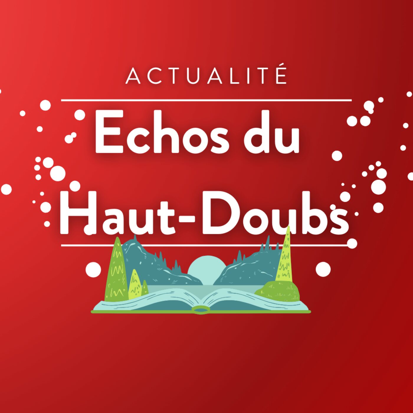 Echos du Haut-Doubs