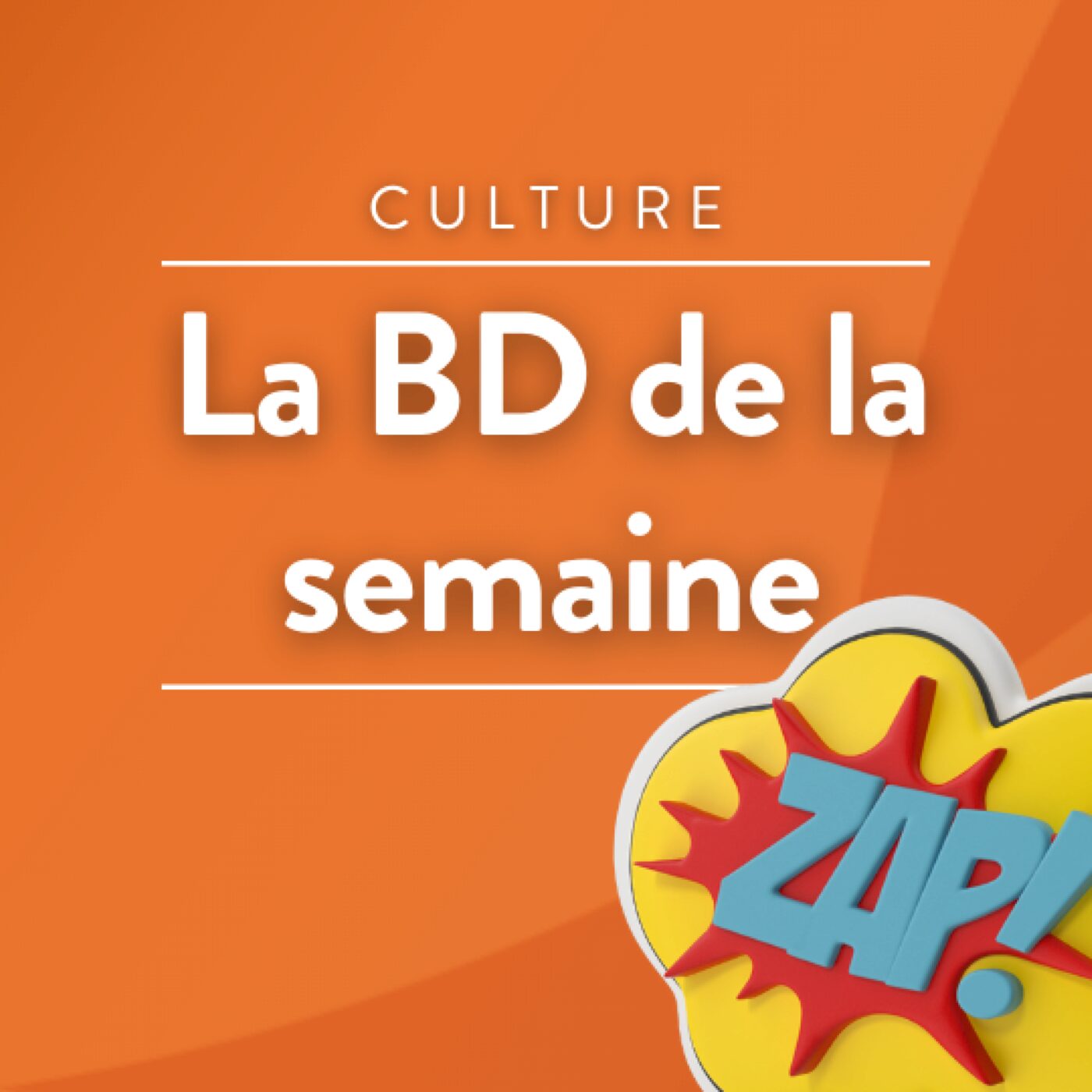La BD de la semaine