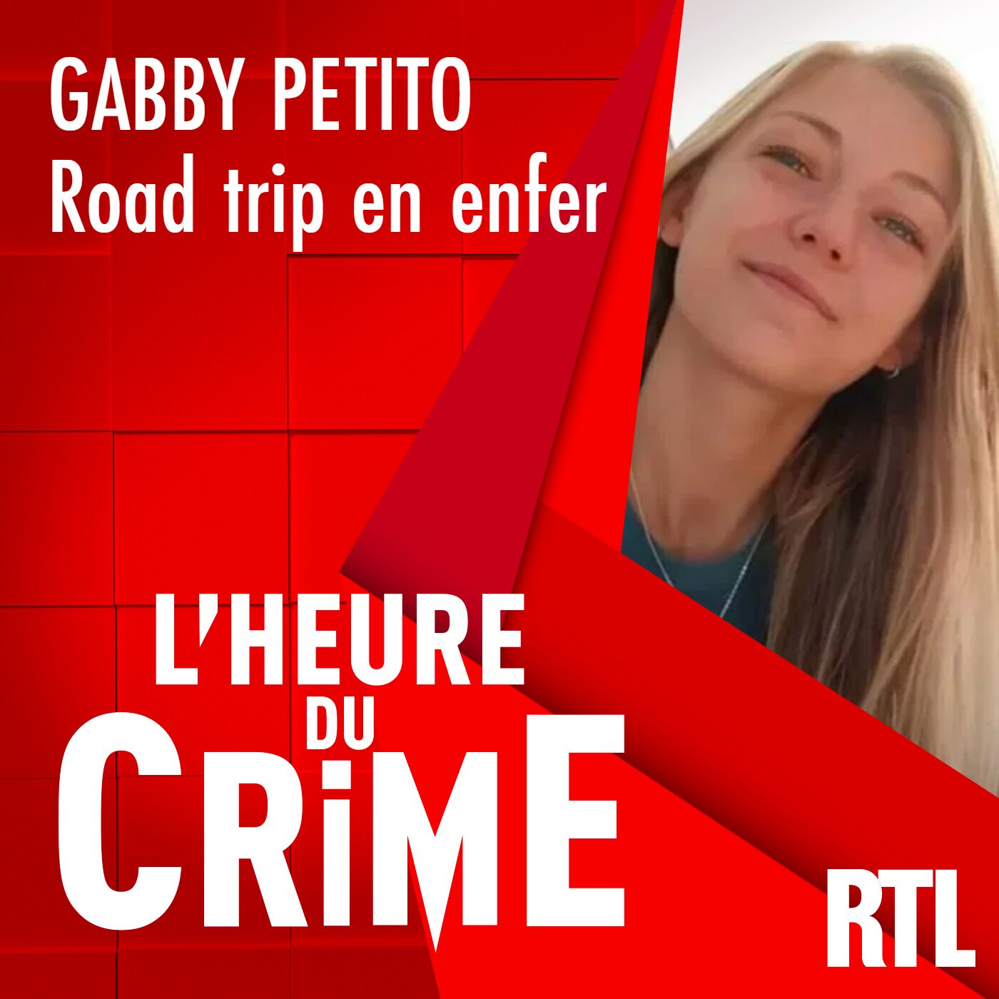 L'INTÉGRALE - Gabby Petito : road trip en enfer