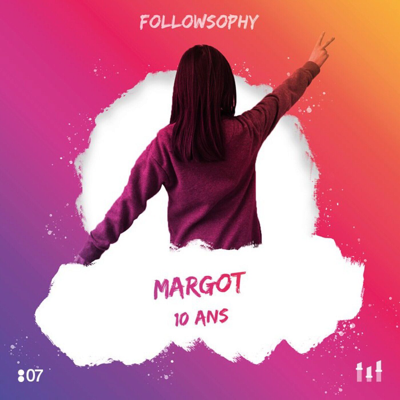 episode cover :07 Margot - 10 ans : mes parents ont découvert mes 1000 abonnés sur TikTok