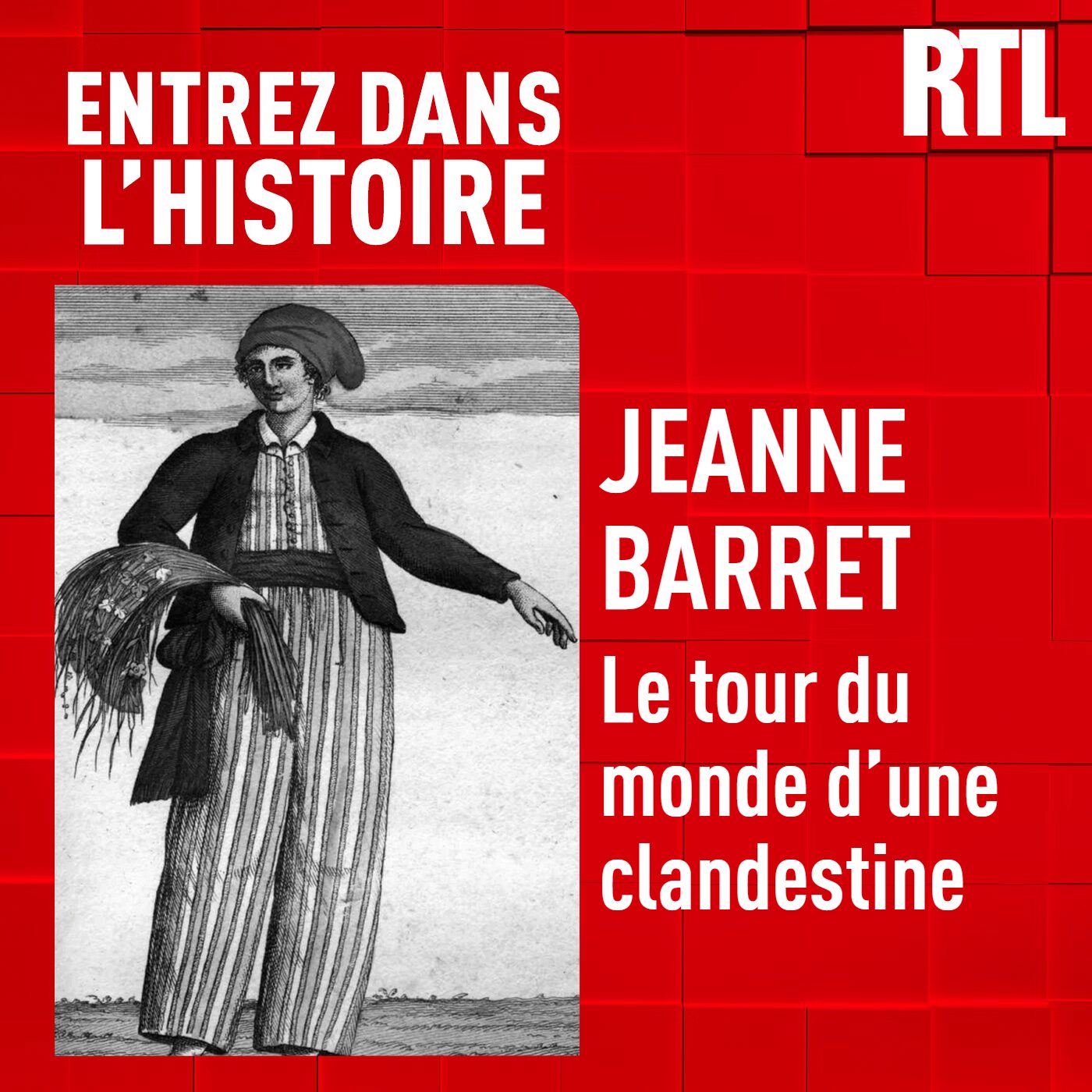 Jeanne Barret : le tour du monde d'une clandestine