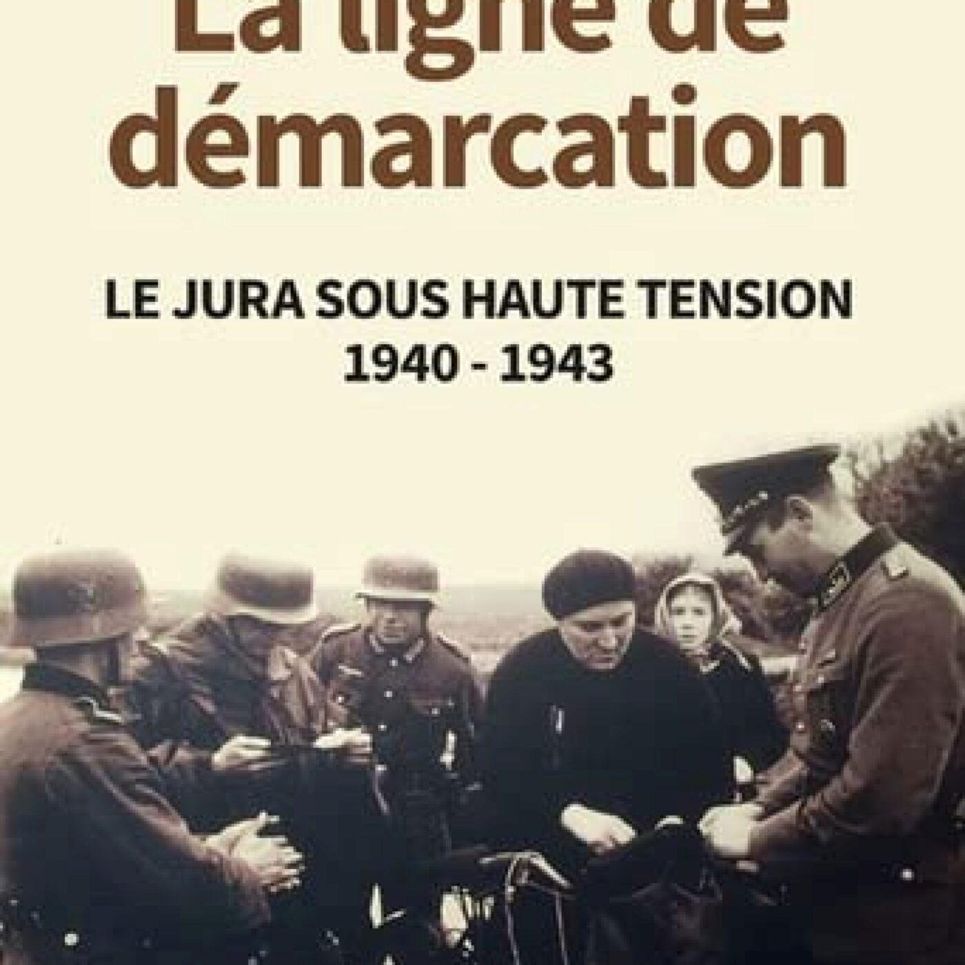 La ligne de démarcation dans le Jura (1-2) episode artwork