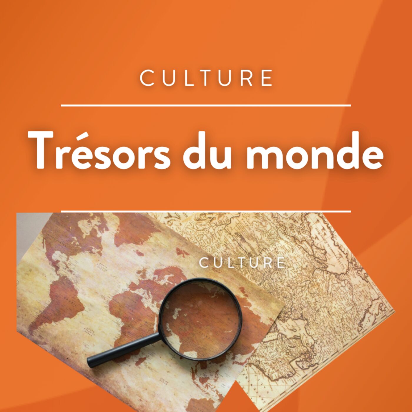 TRÉSORS DU MONDE