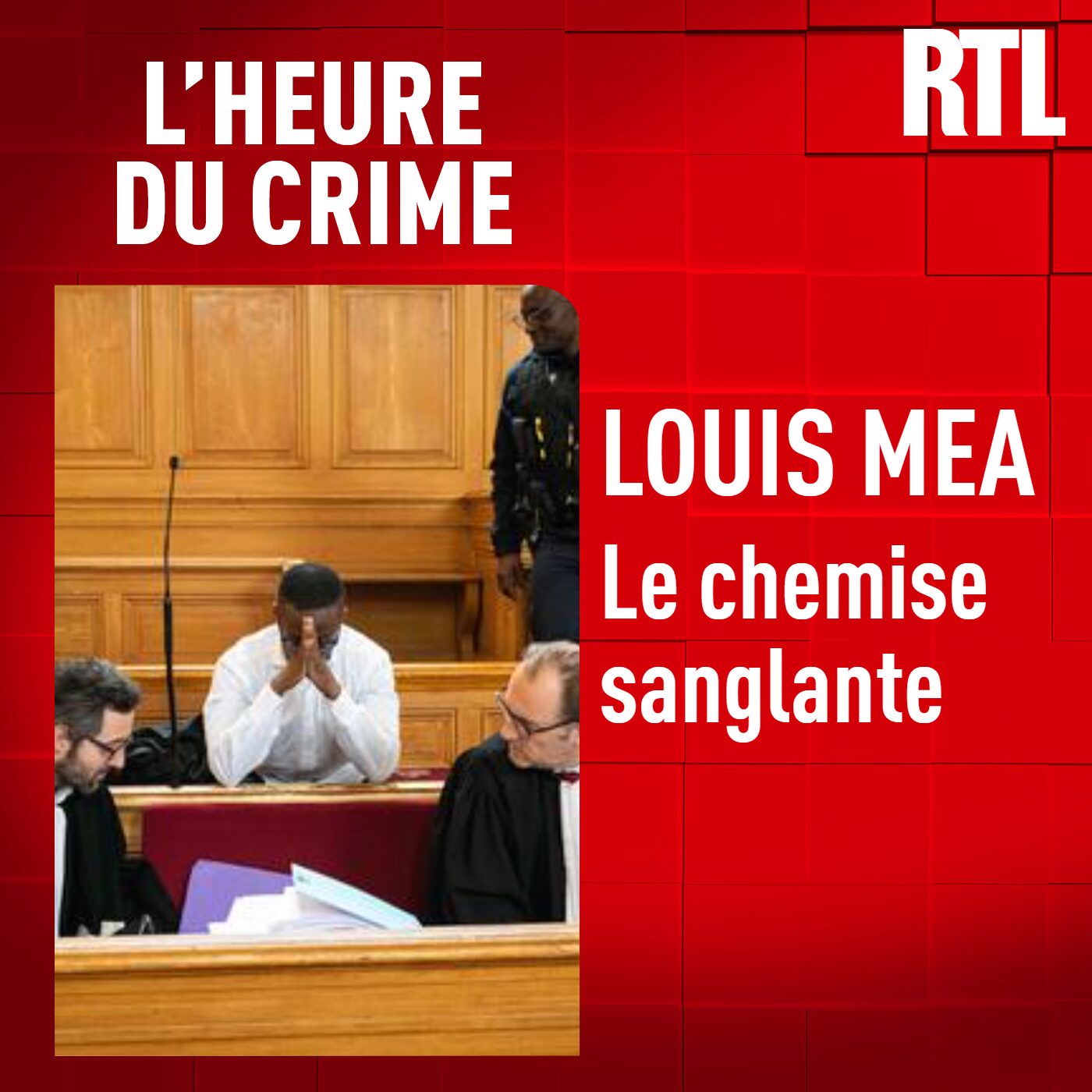 L'INTÉGRALE - Louis Mea : la chemise sanglante