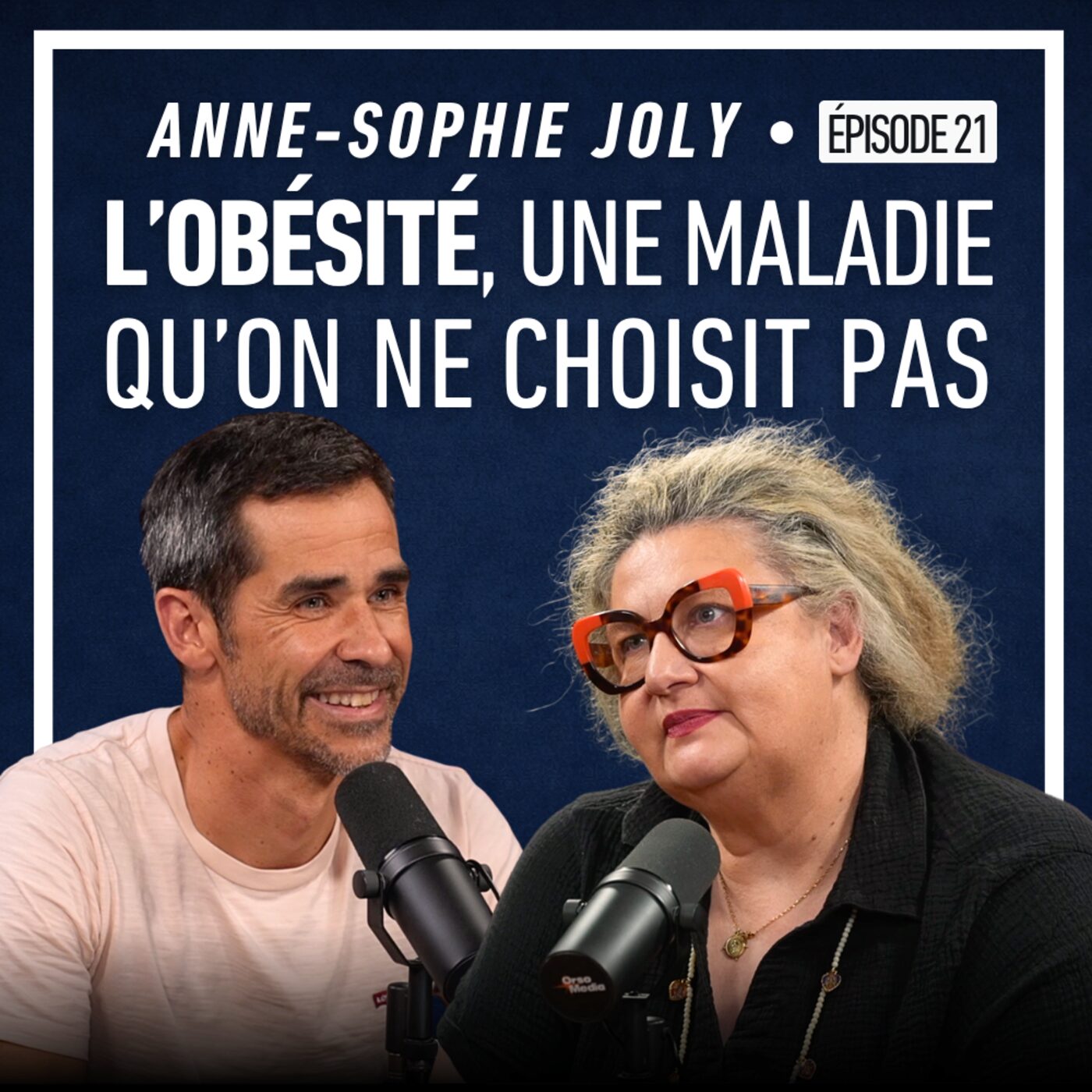 Anne-Sophie Joly : L'obésité, une maladie que l'on ne choisit pas episode artwork