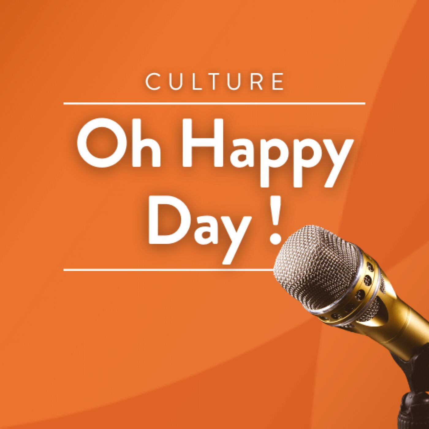 Oh Happy Day !