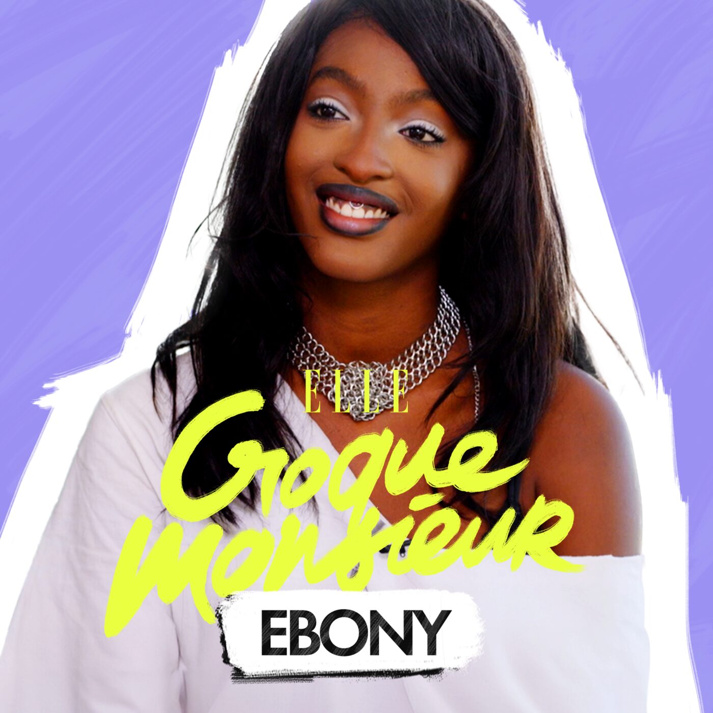 Ebony "Ça ne te ressemble pas du tout, et c'est ok"