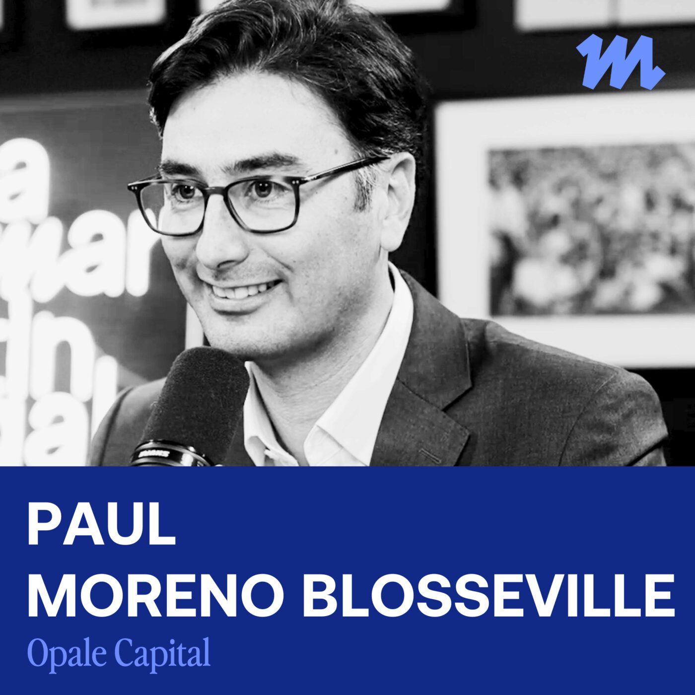 #291 - Private Equity : trouver les fonds à +20 % net - Paul Moreno Blosseville