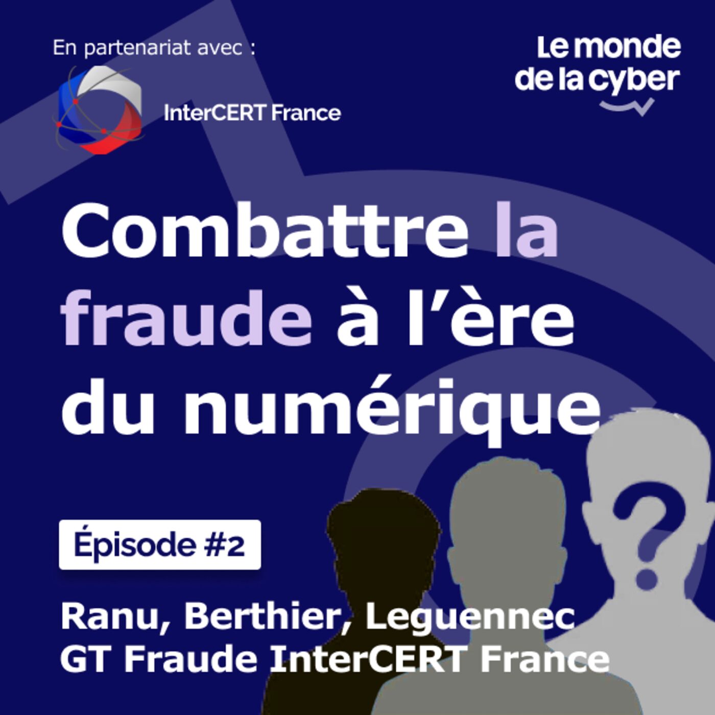 Le monde de la cyber