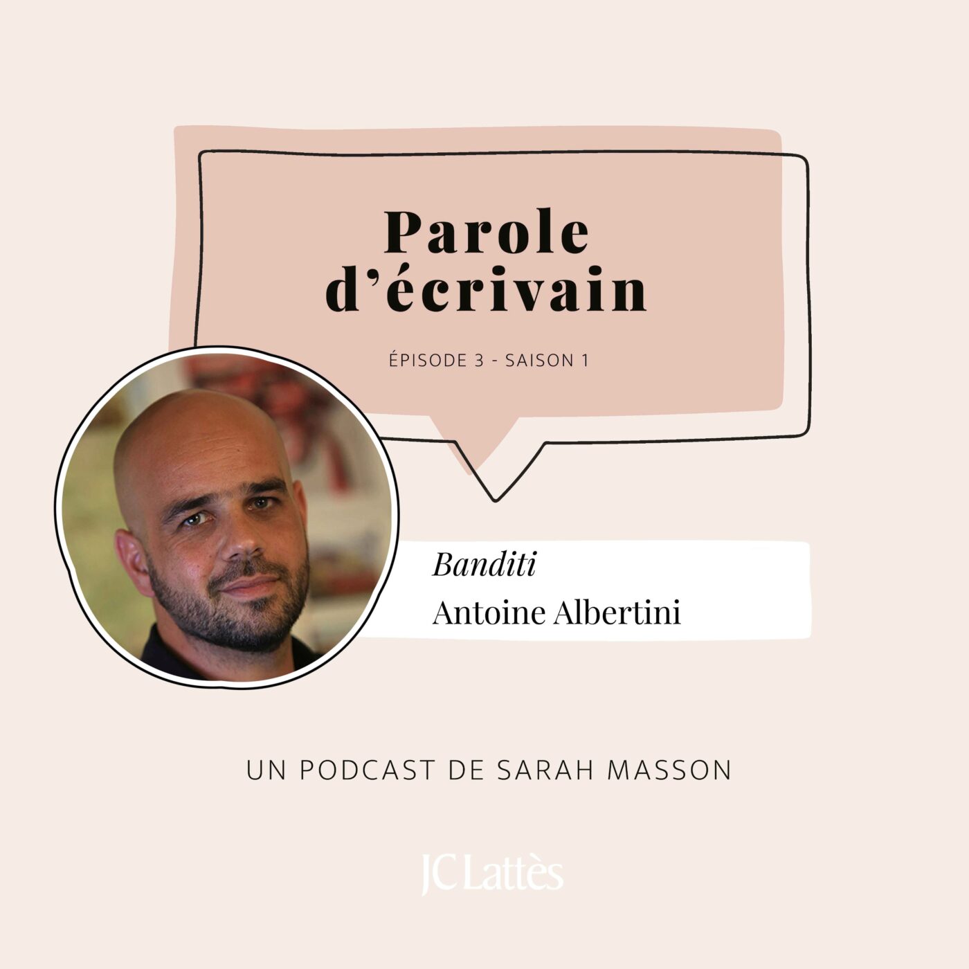Parole d’écrivain – un podcast de Sarah Masson