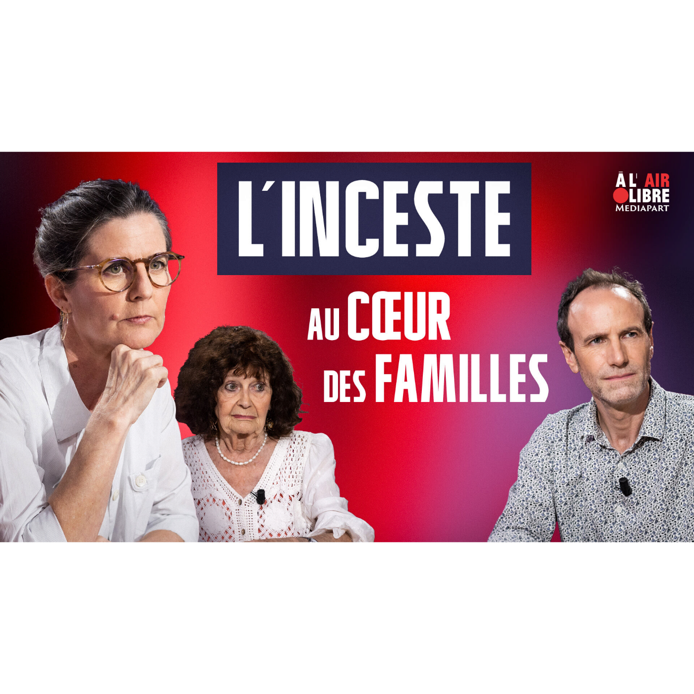 « L’inceste n’est jamais de la sexualité : ce sont des hommes qui dominent et détruisent des enfants » episode artwork