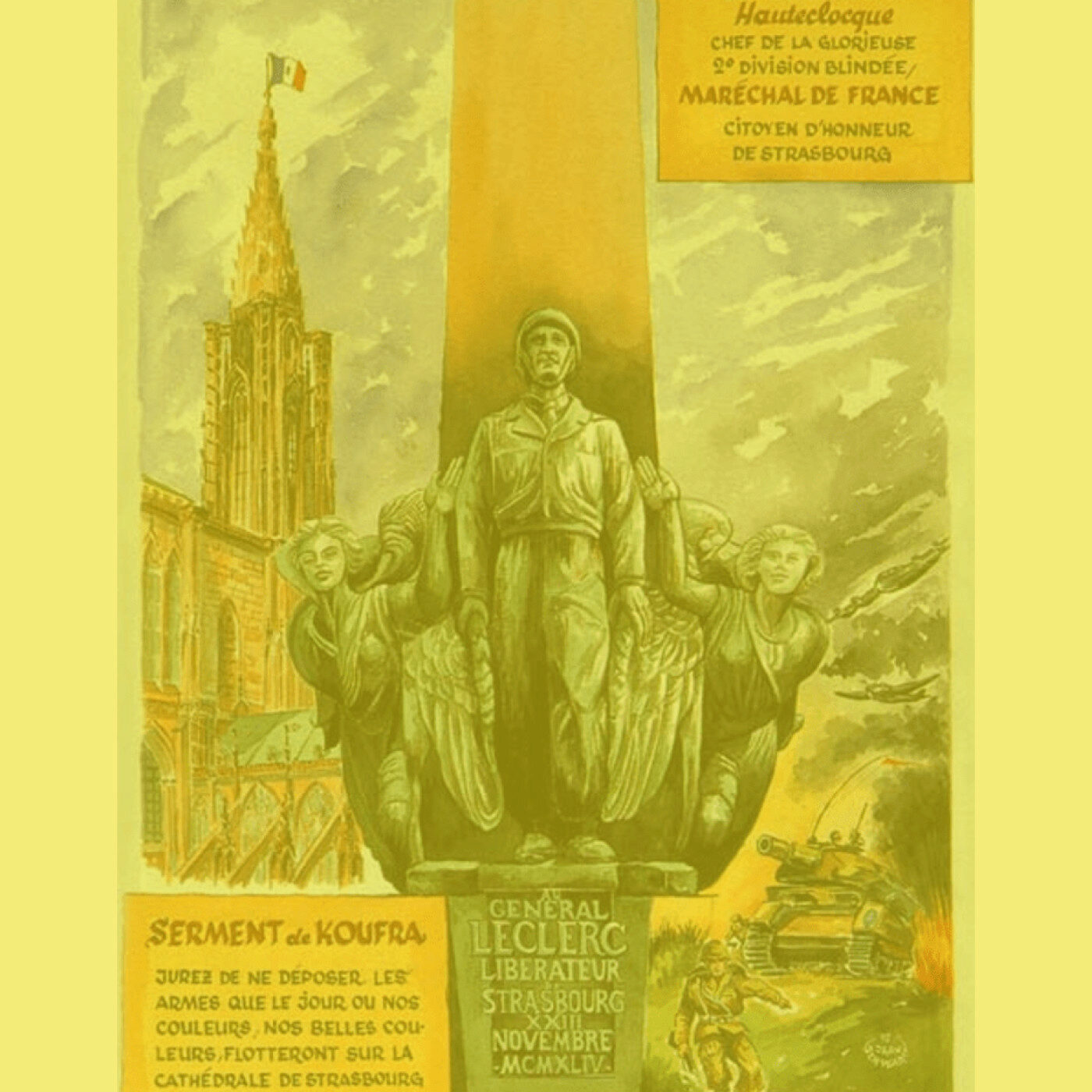 #49 - Le Serment de Koufra ( Maréchal Leclerc) ou comment fixer un objectif à ses équipes