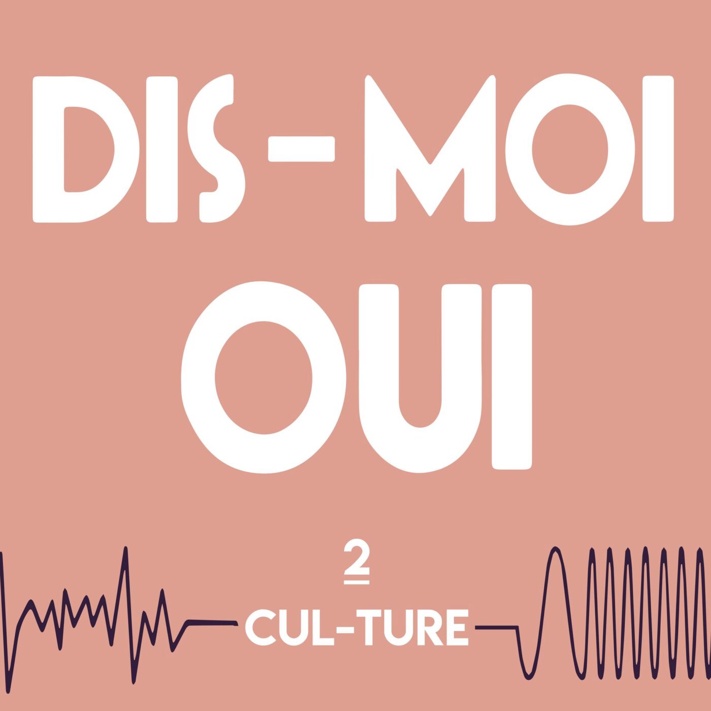 Le podcast sur notre "cul-ture"