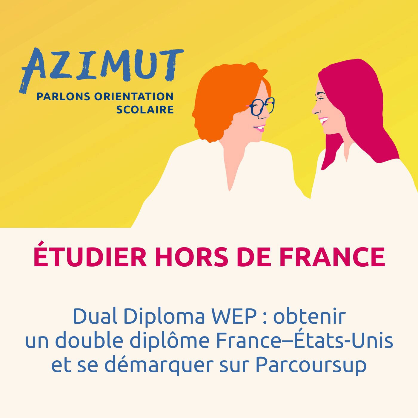 Dual Diploma WEP : obtenir un double diplôme France–États-Unis et se démarquer sur Parcoursup Dual Diploma WEP : obtenir un double diplôme France–États-Unis et se démarquer sur Parcoursup