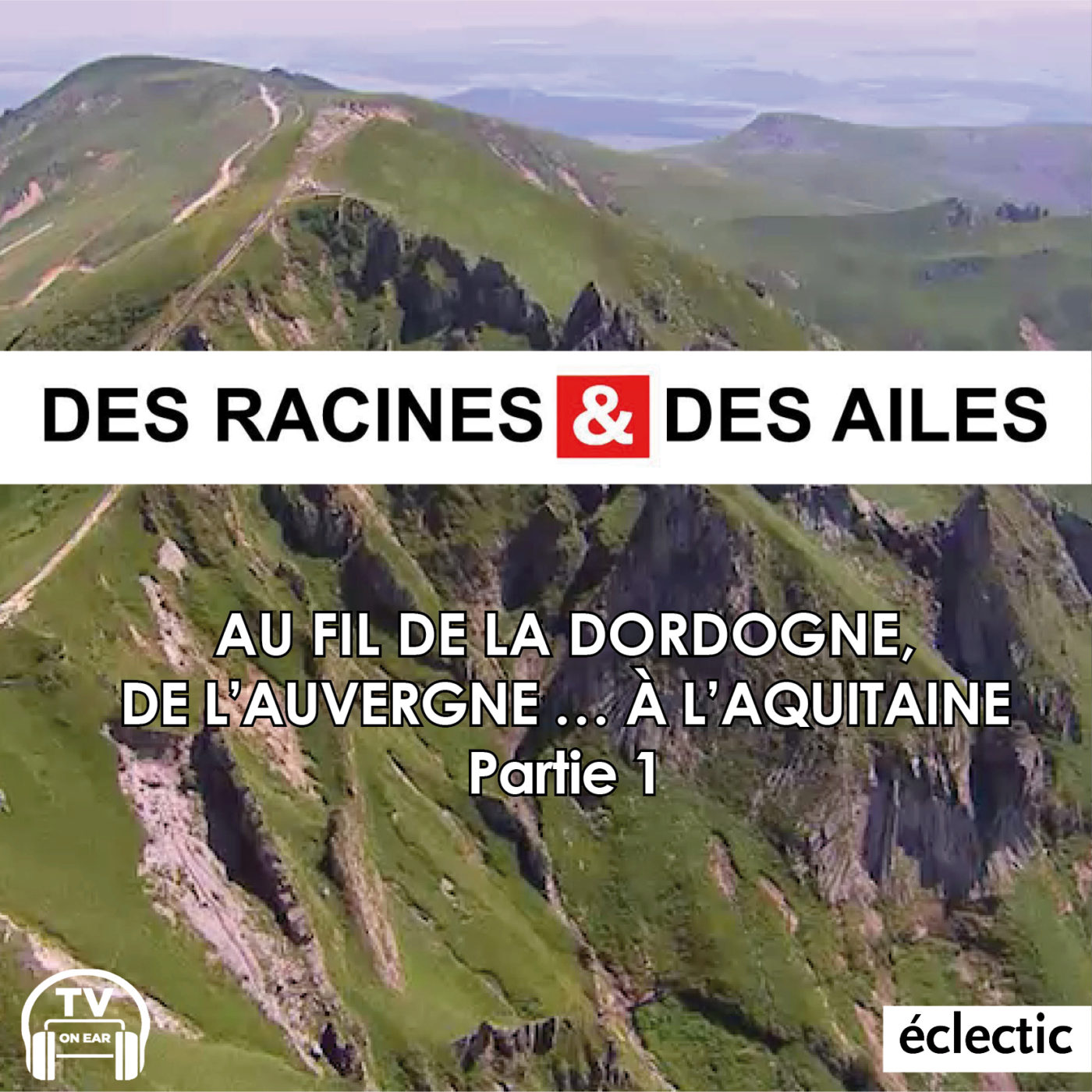 DES RACINES & DES AILES
