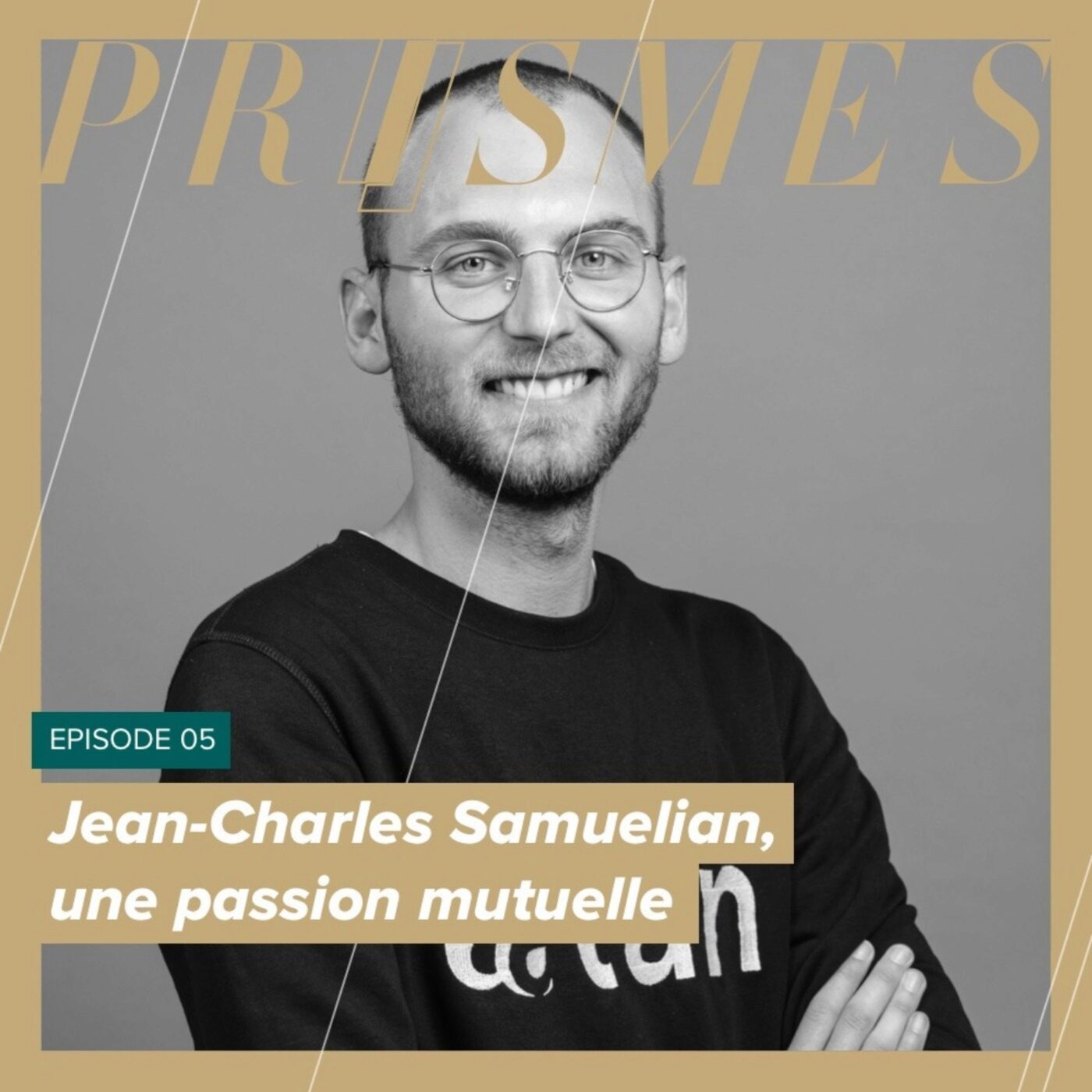 Jean-Charles Samuelian, une passion mutuelle