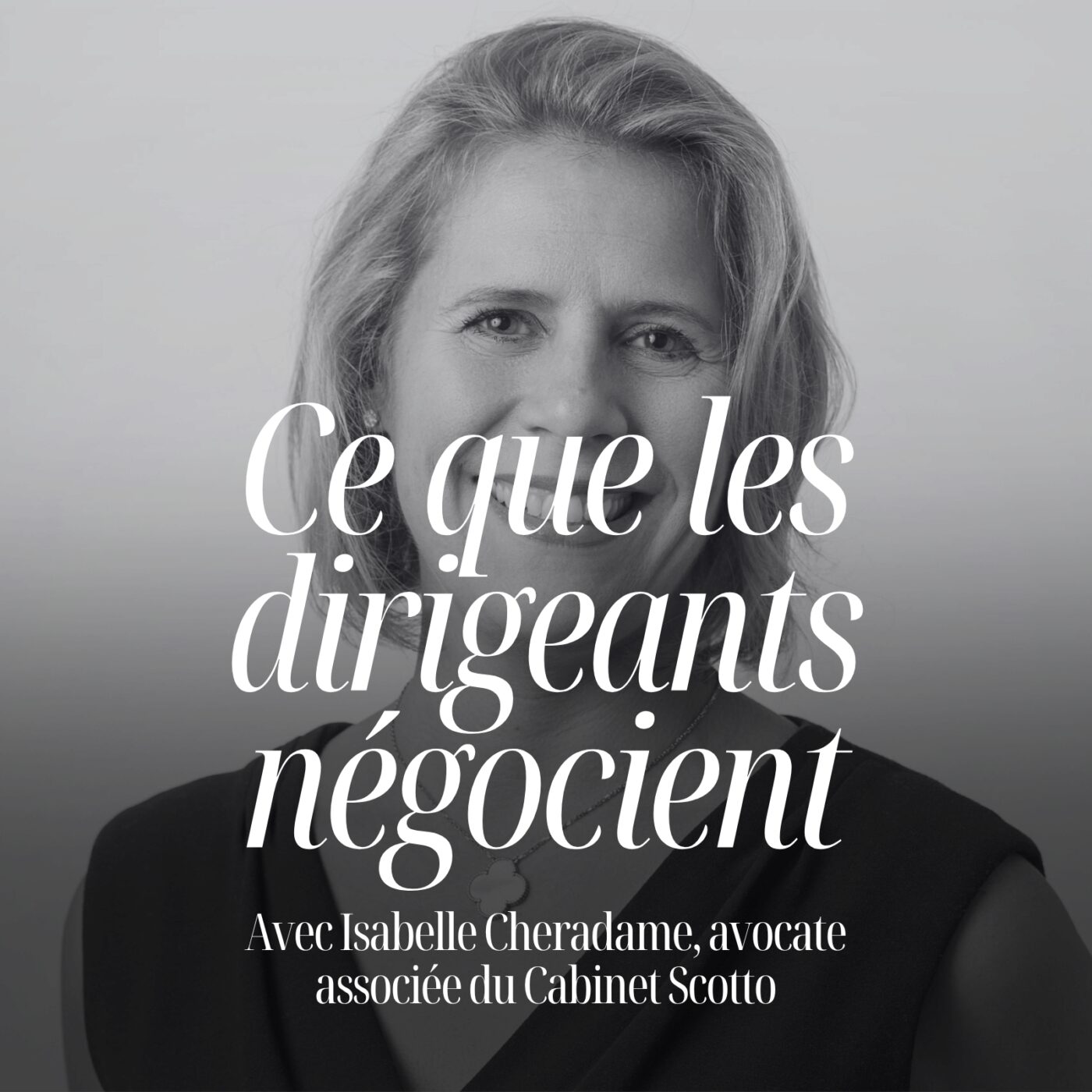 episode cover Retenir ses meilleurs talents : les conseils d’une avocate des grands dirigeants, Isabelle Cheradame #343